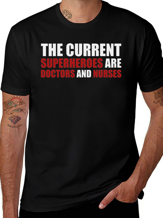 Heroes Doctors & Nurses T-Shirt