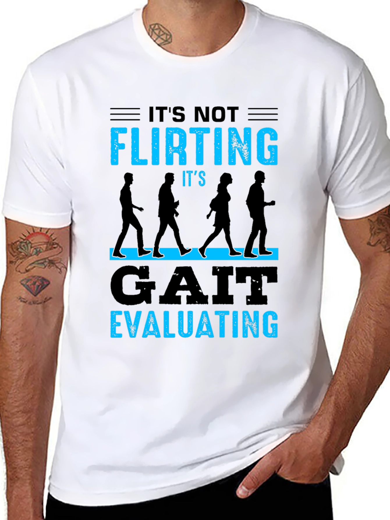 Gait Evaluating T-Shirt - Funny Physical Therapy Tee