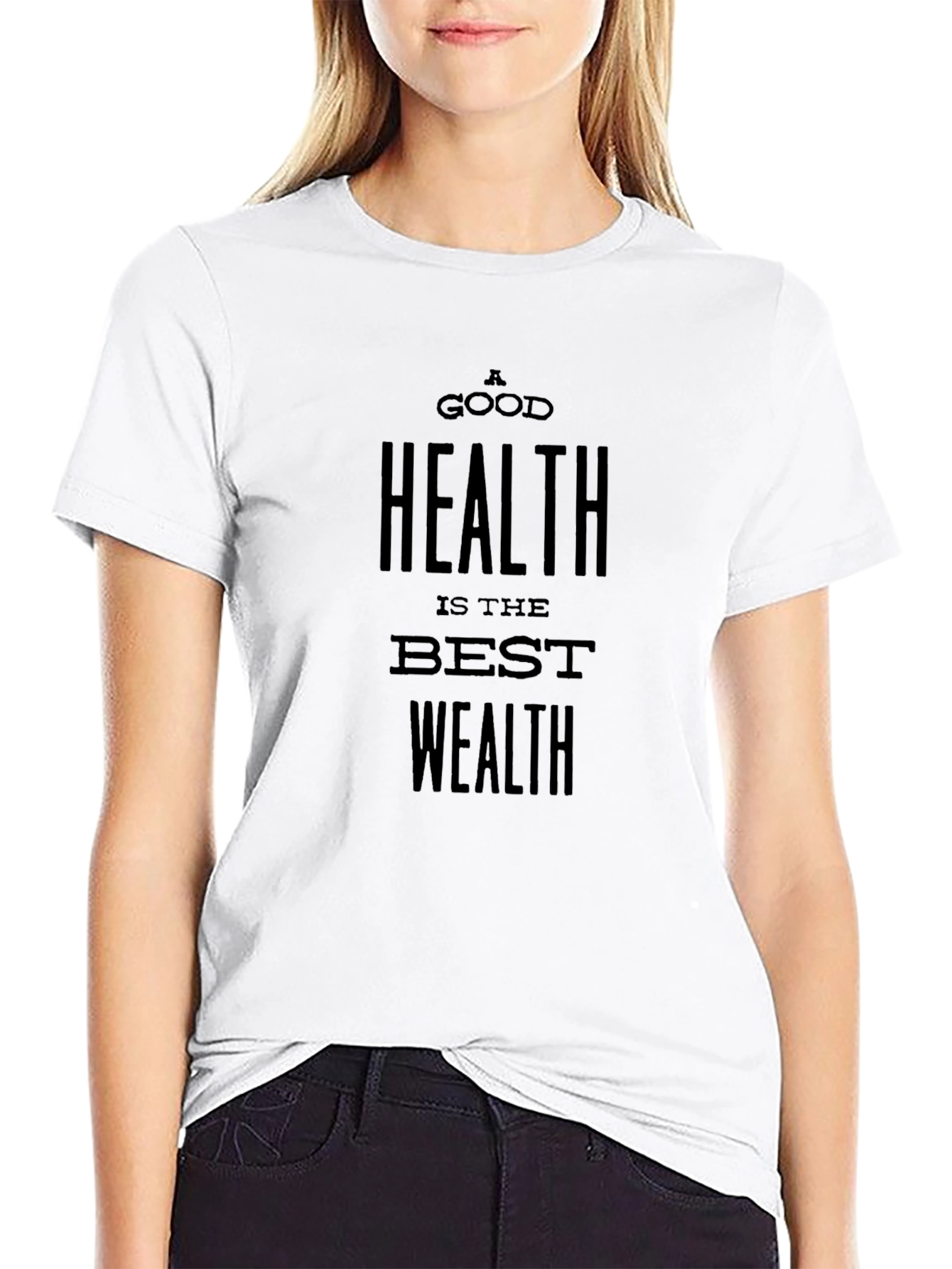 A Good Health is the Best Wealth Black T-Shirt