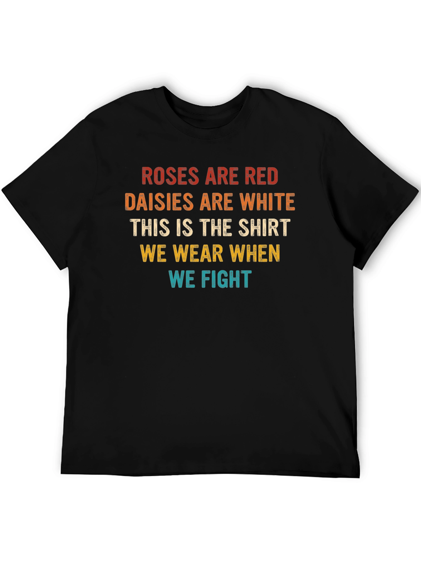 Roses are Red Funny Sarcastic T-Shirt