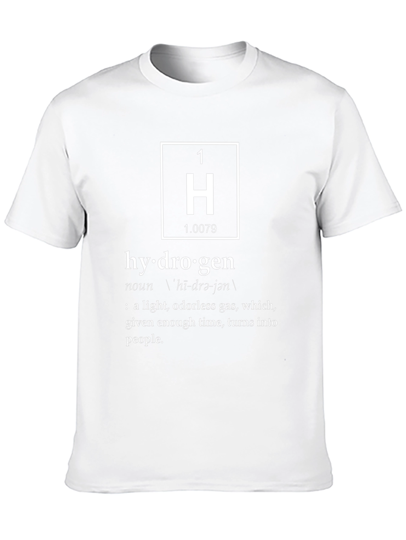 Hydrogen Element Science T-Shirt - Turns Into People