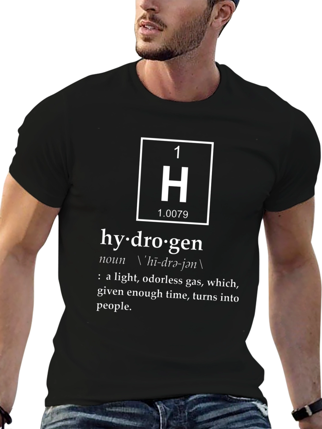 Hydrogen Element Science T-Shirt - Turns Into People
