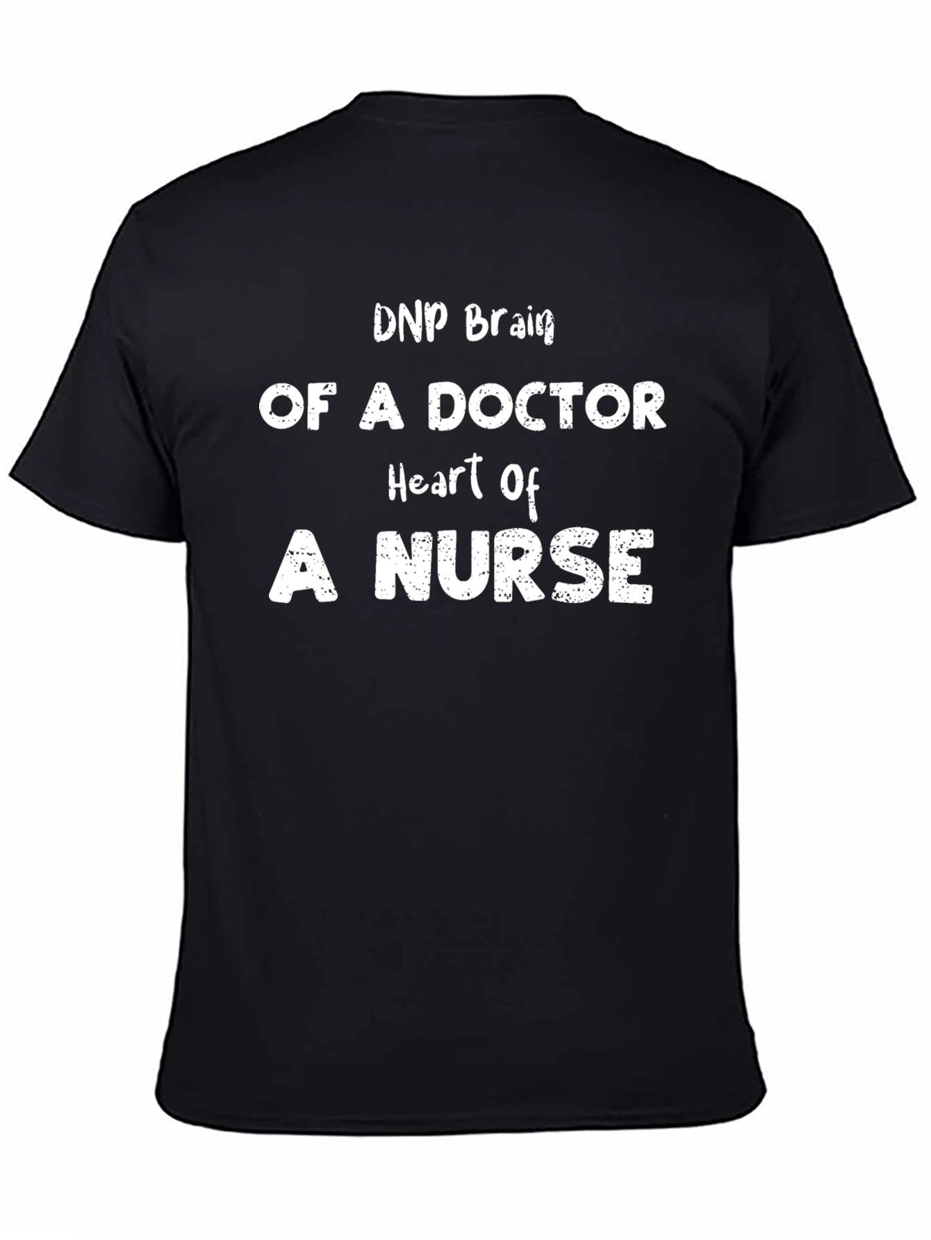 DNP Brain Doctor Nurse Funny T-Shirt