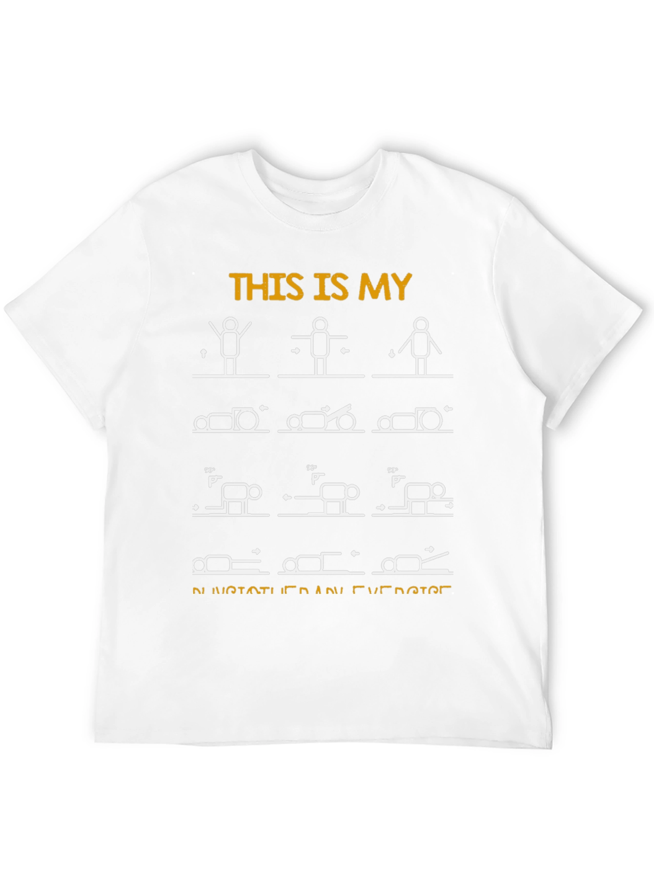 Physiotherapy Exercise T-Shirt - Funny Workout Tee