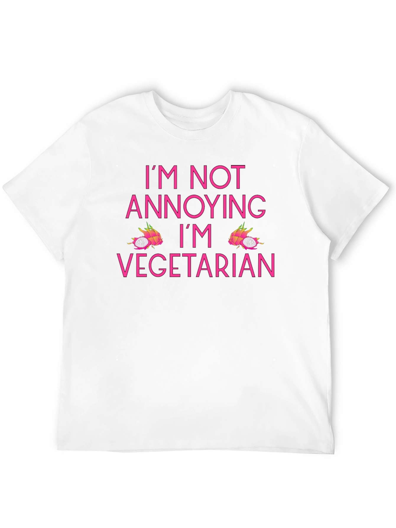 Vegetarian T-Shirt - Im Not Annoying