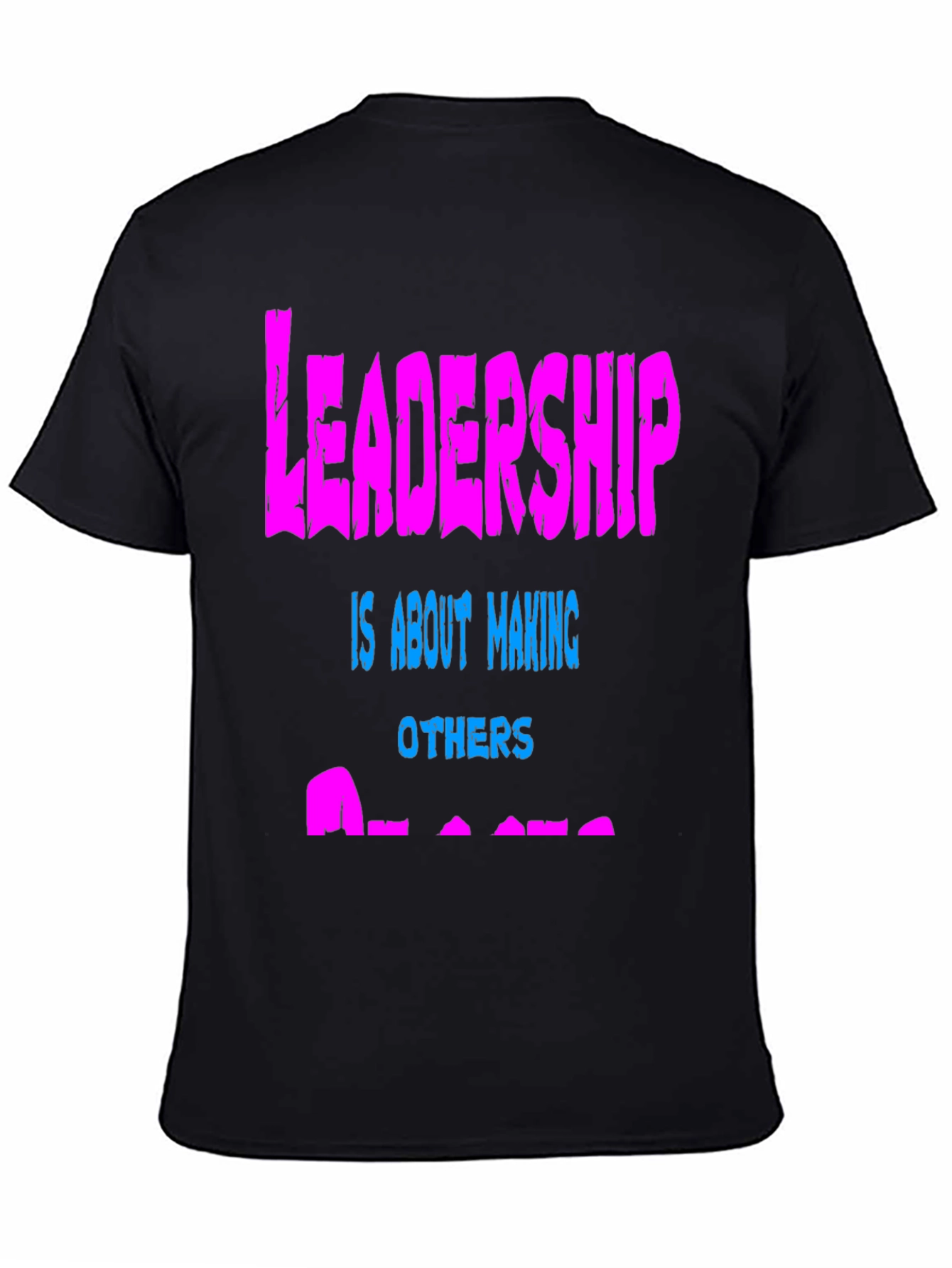 Leadership T-Shirt - Make Others Better