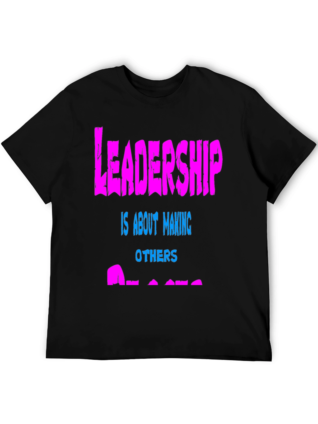Leadership T-Shirt - Make Others Better