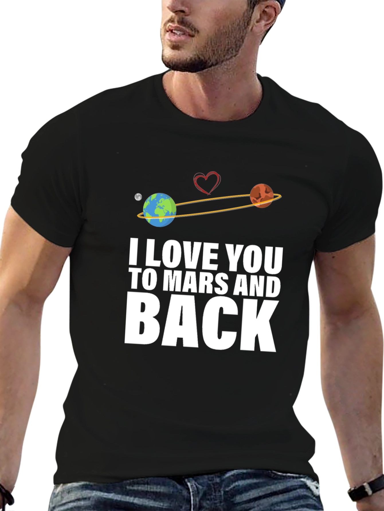 I Love You To Mars And Back Graphic T-Shirt