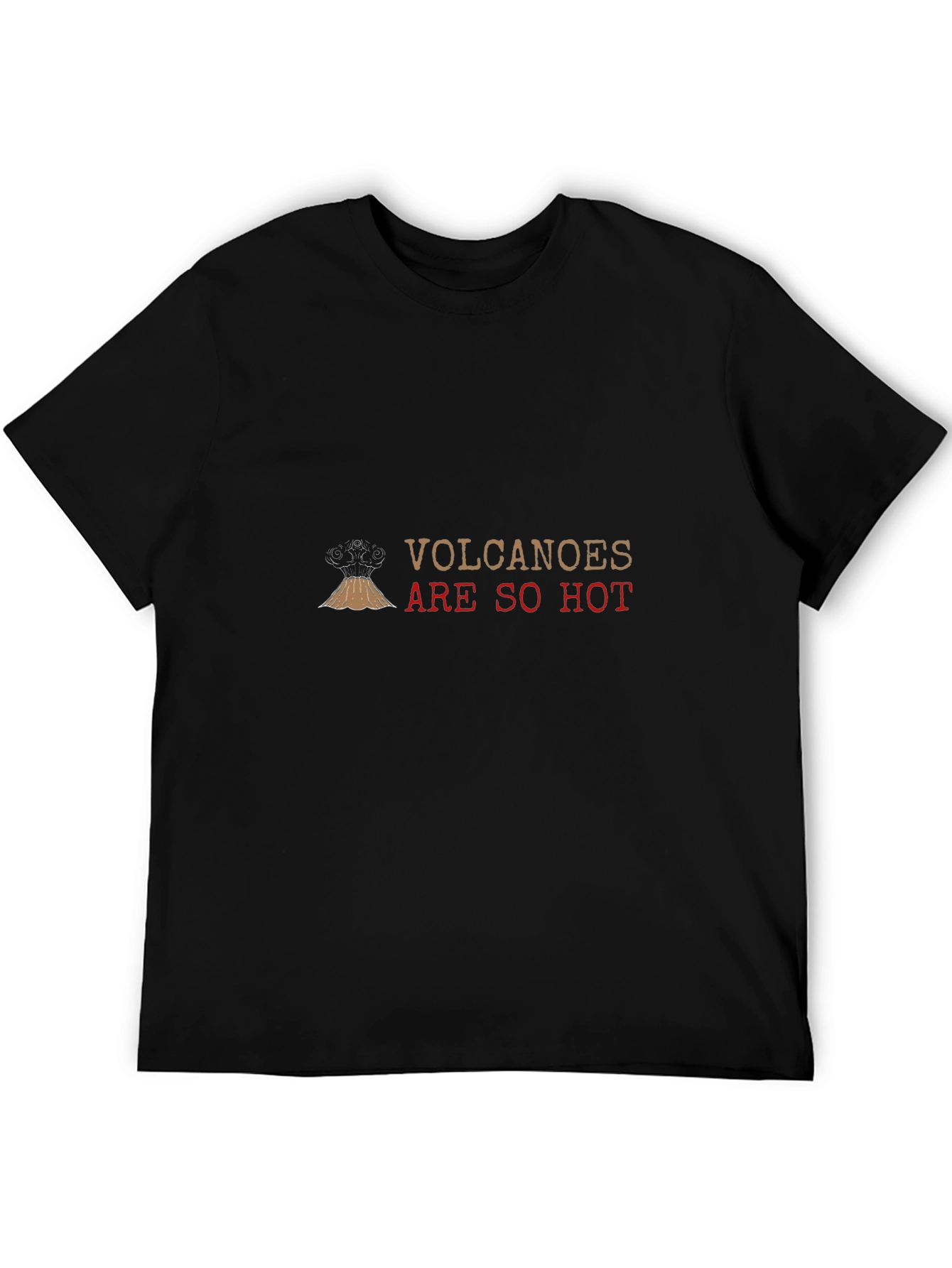 Volcanoes Are So Hot Black Graphic Tee