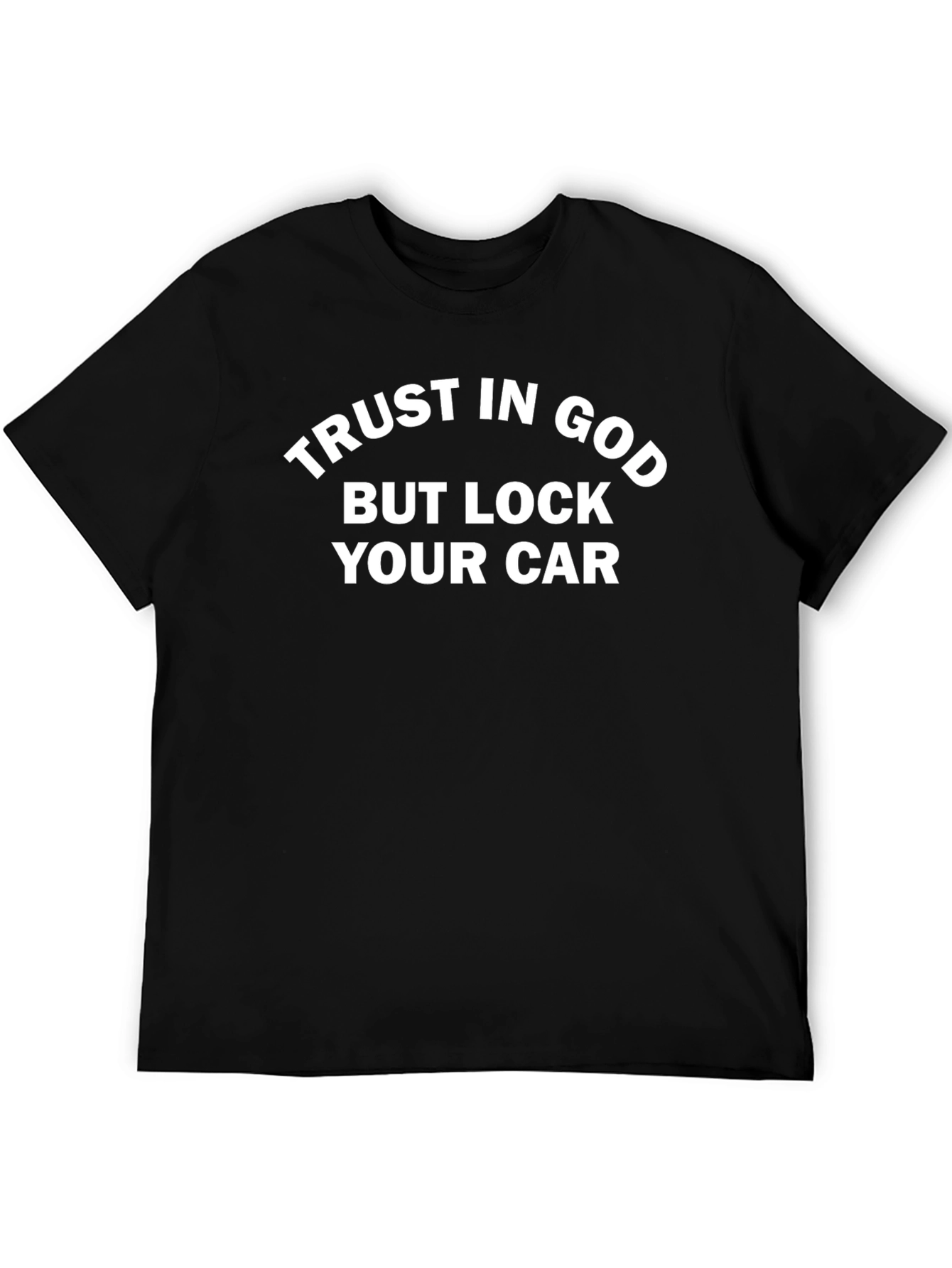 Trust in God T-Shirt: Mens Graphic Tee Black