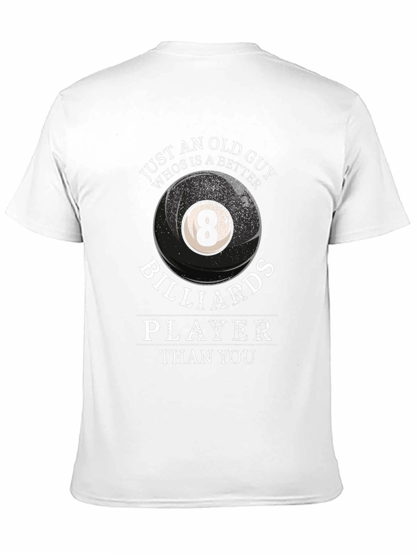 Funny Billiards Player T-Shirt for Old Guys