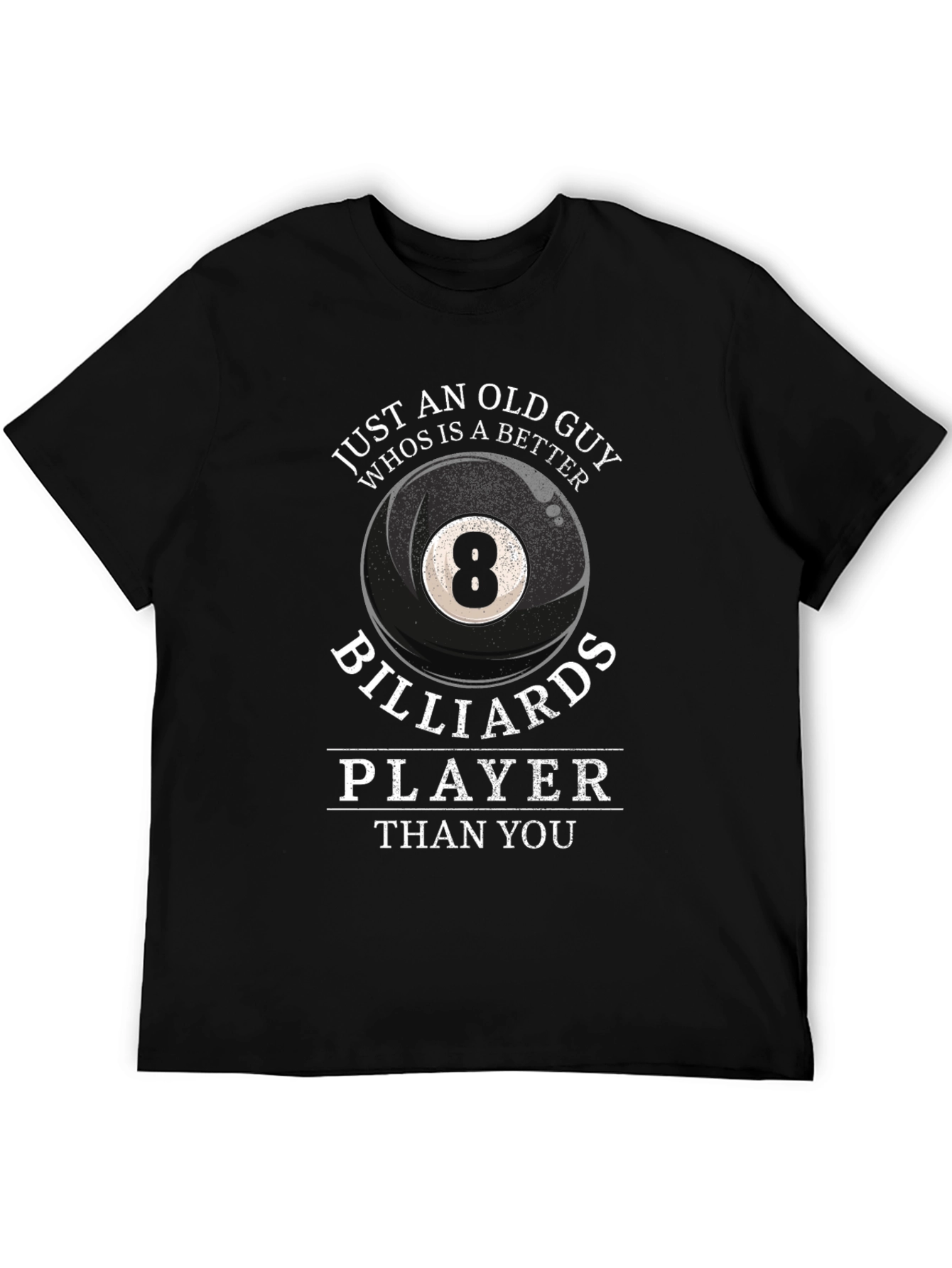 Funny Billiards Player T-Shirt for Old Guys