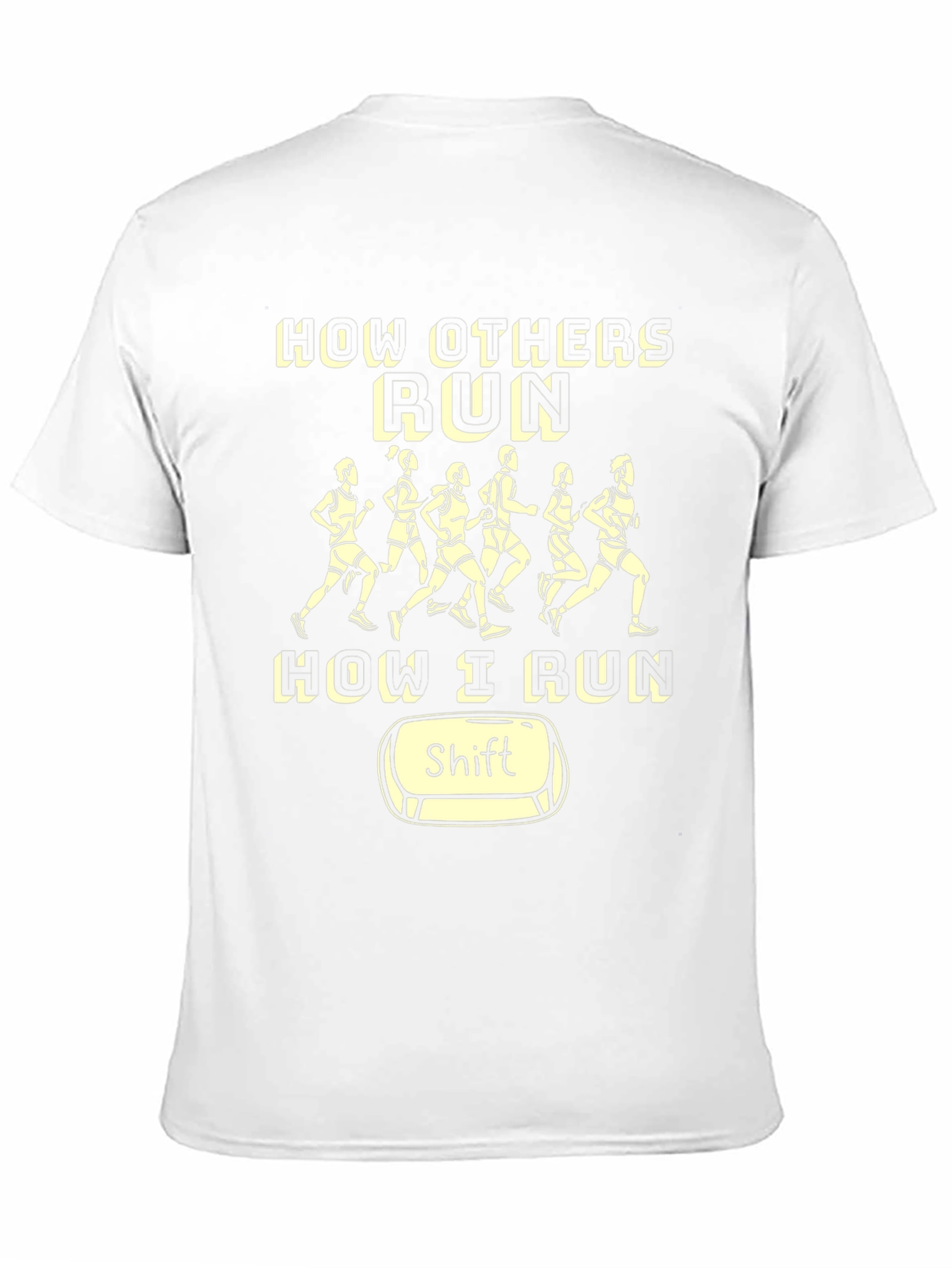 Funny Running Shirt - How I Run Shift