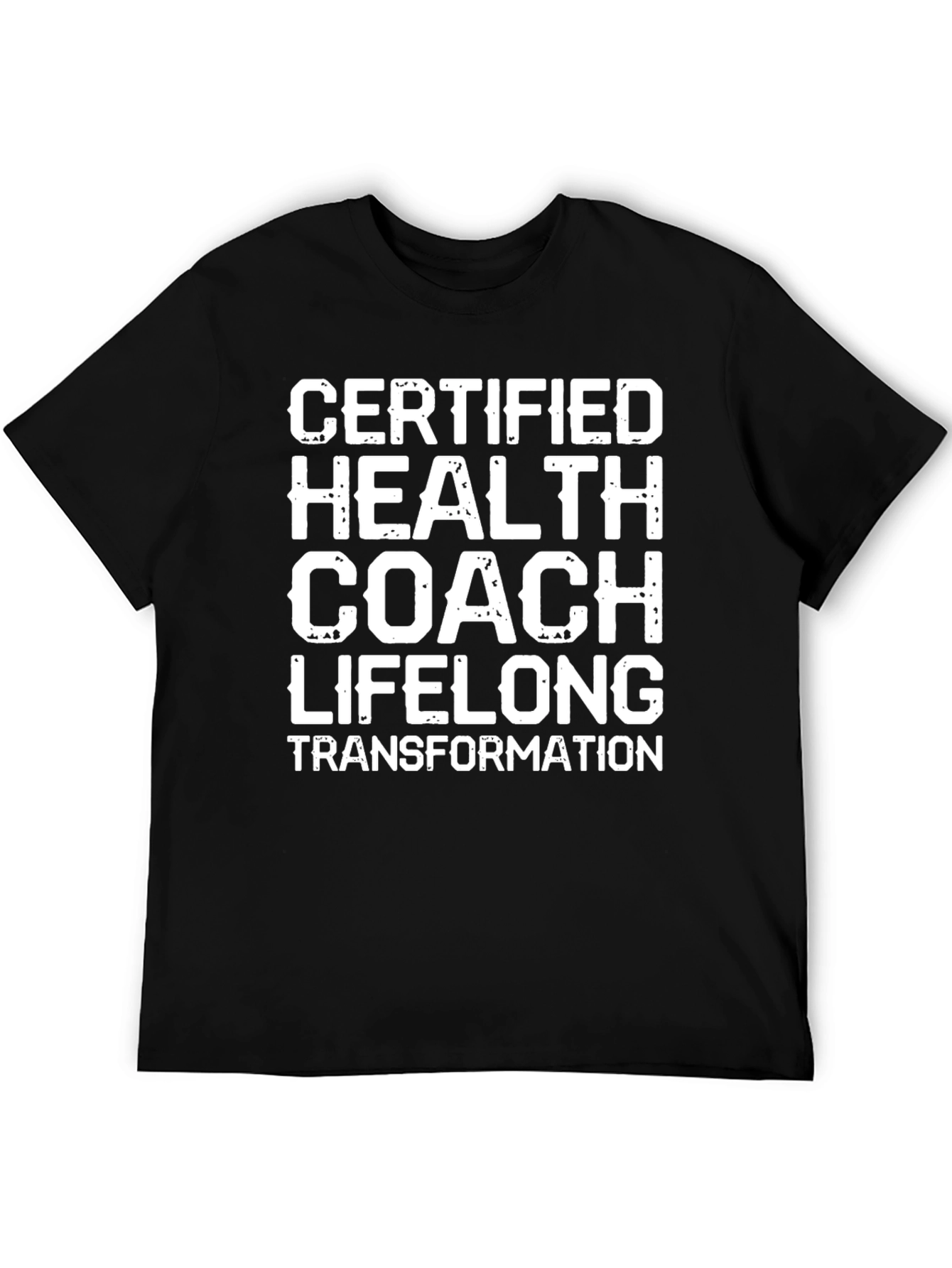 Certified Health Coach Lifelong Transformation T-Shirt