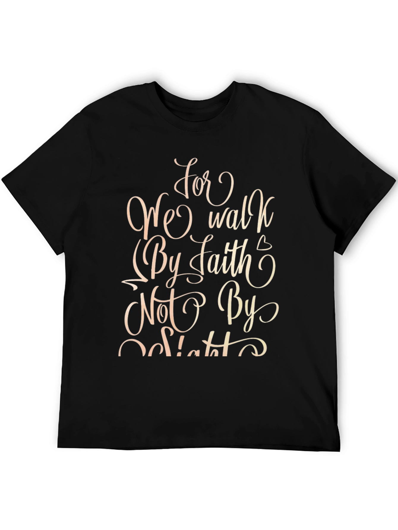 Faith Graphic Tee - Inspirational Message Black Cotton Shirt