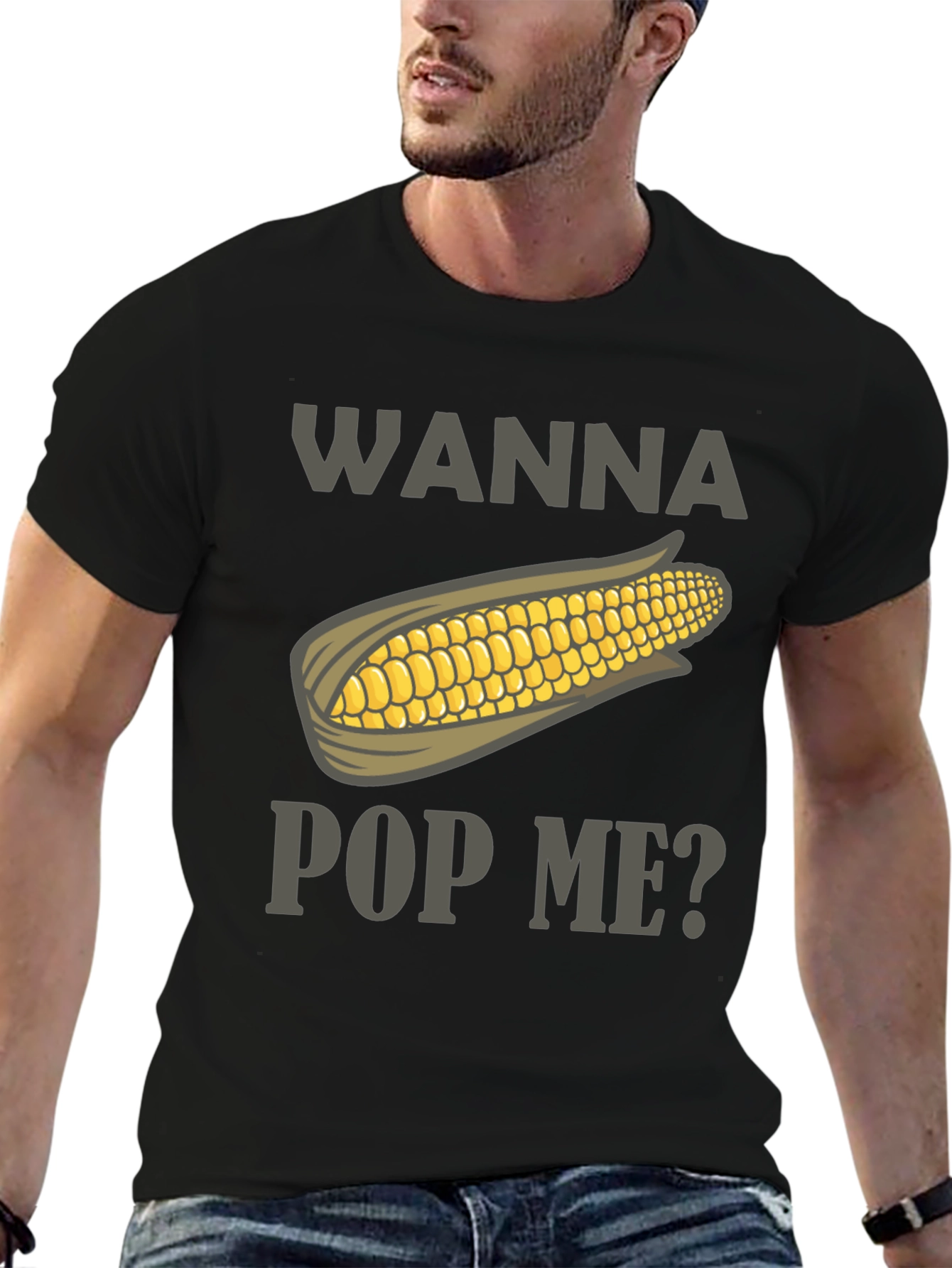 Wanna Pop Me? Corn Graphic Tee