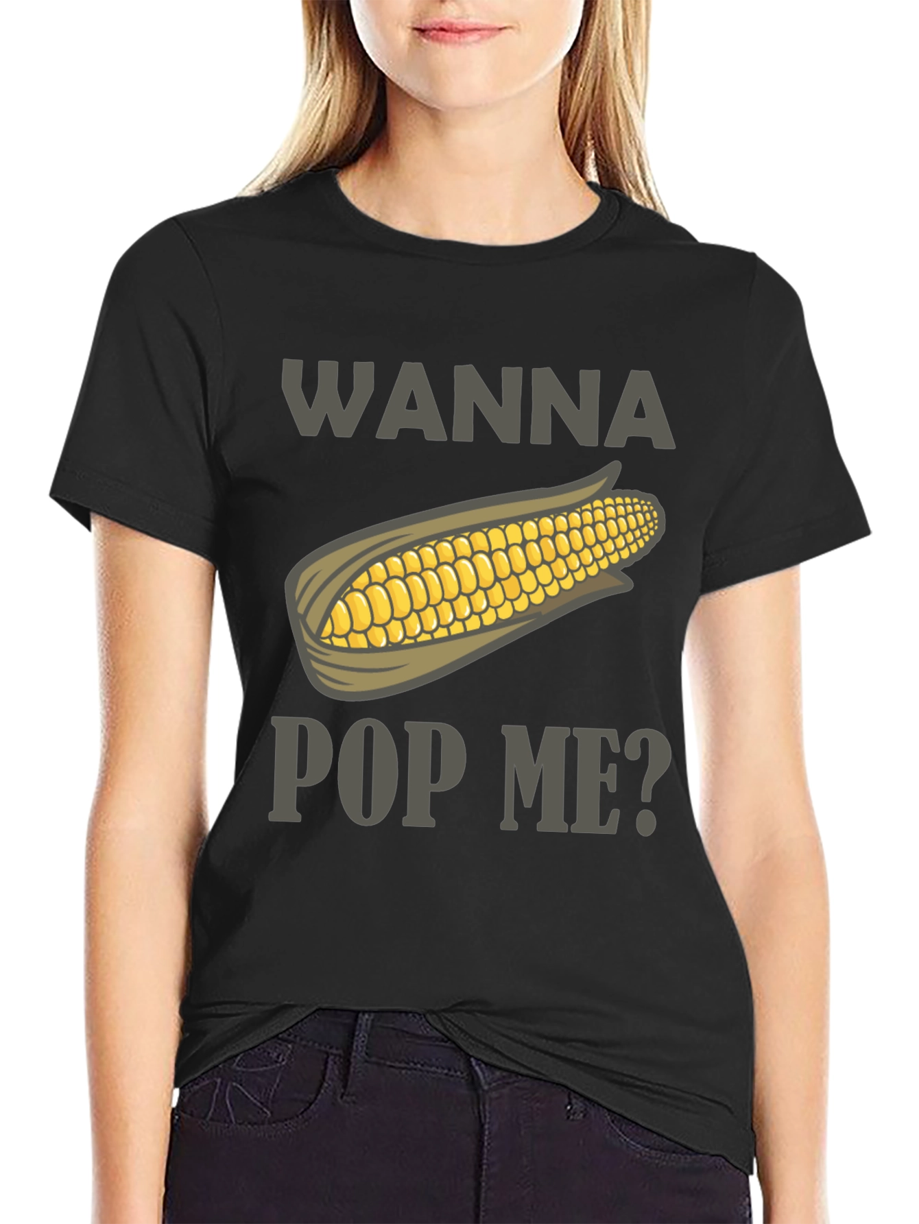 Wanna Pop Me? Corn Graphic Tee