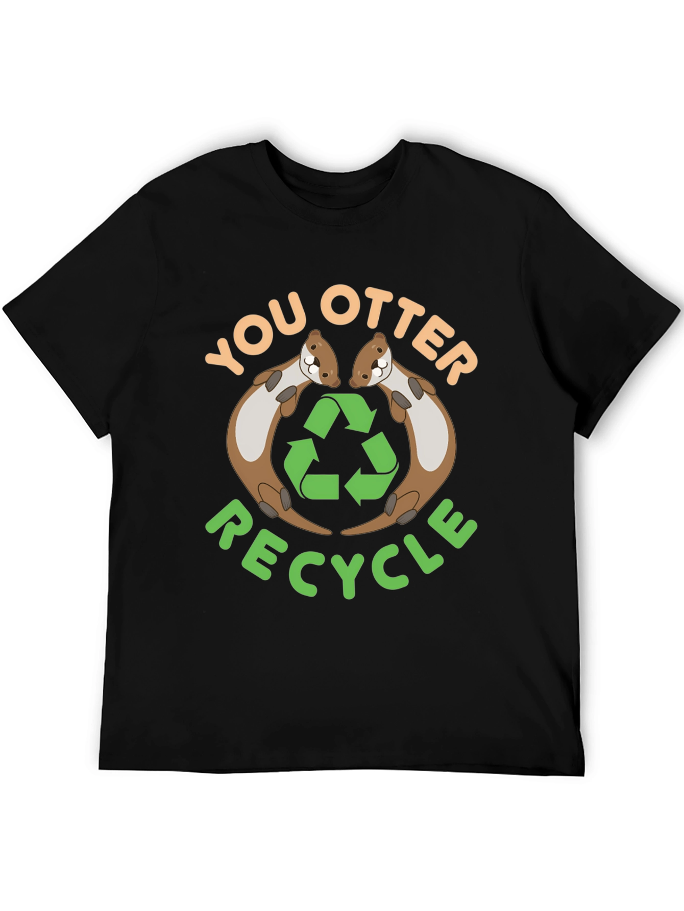 You Otter Recycle Black T-Shirt
