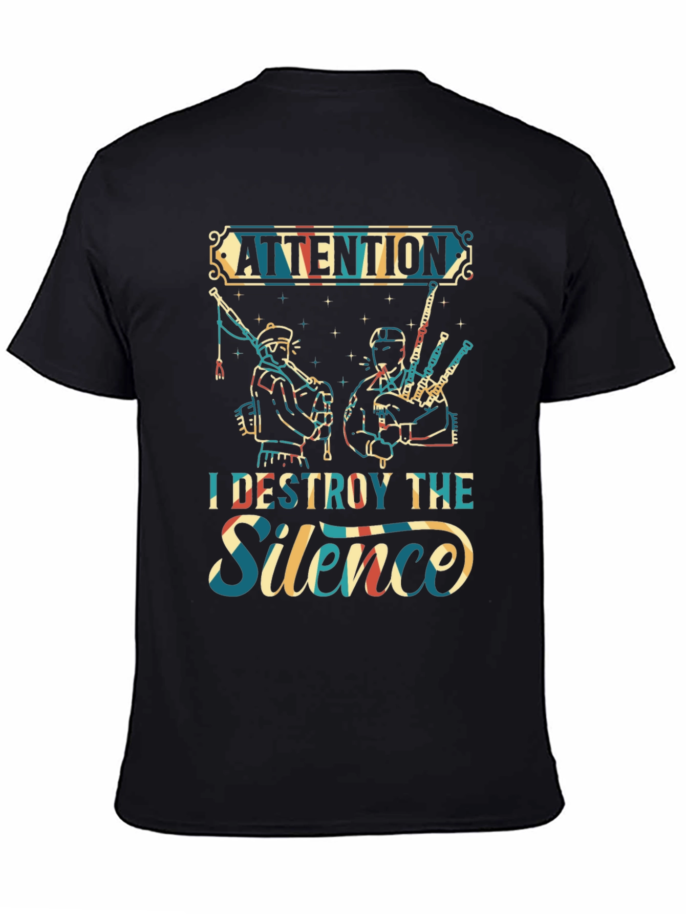 Attention I Destroy The Silence T-Shirt