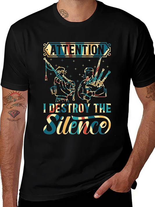 Attention I Destroy The Silence T-Shirt