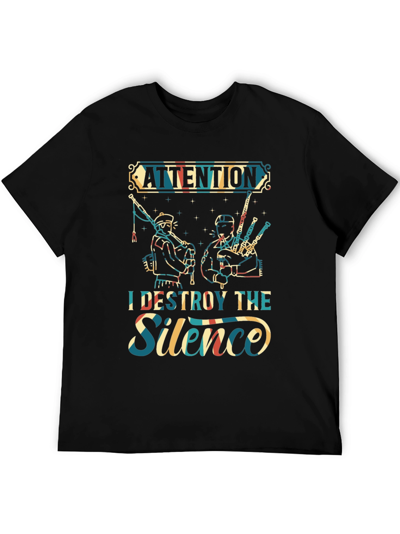 Attention I Destroy The Silence T-Shirt