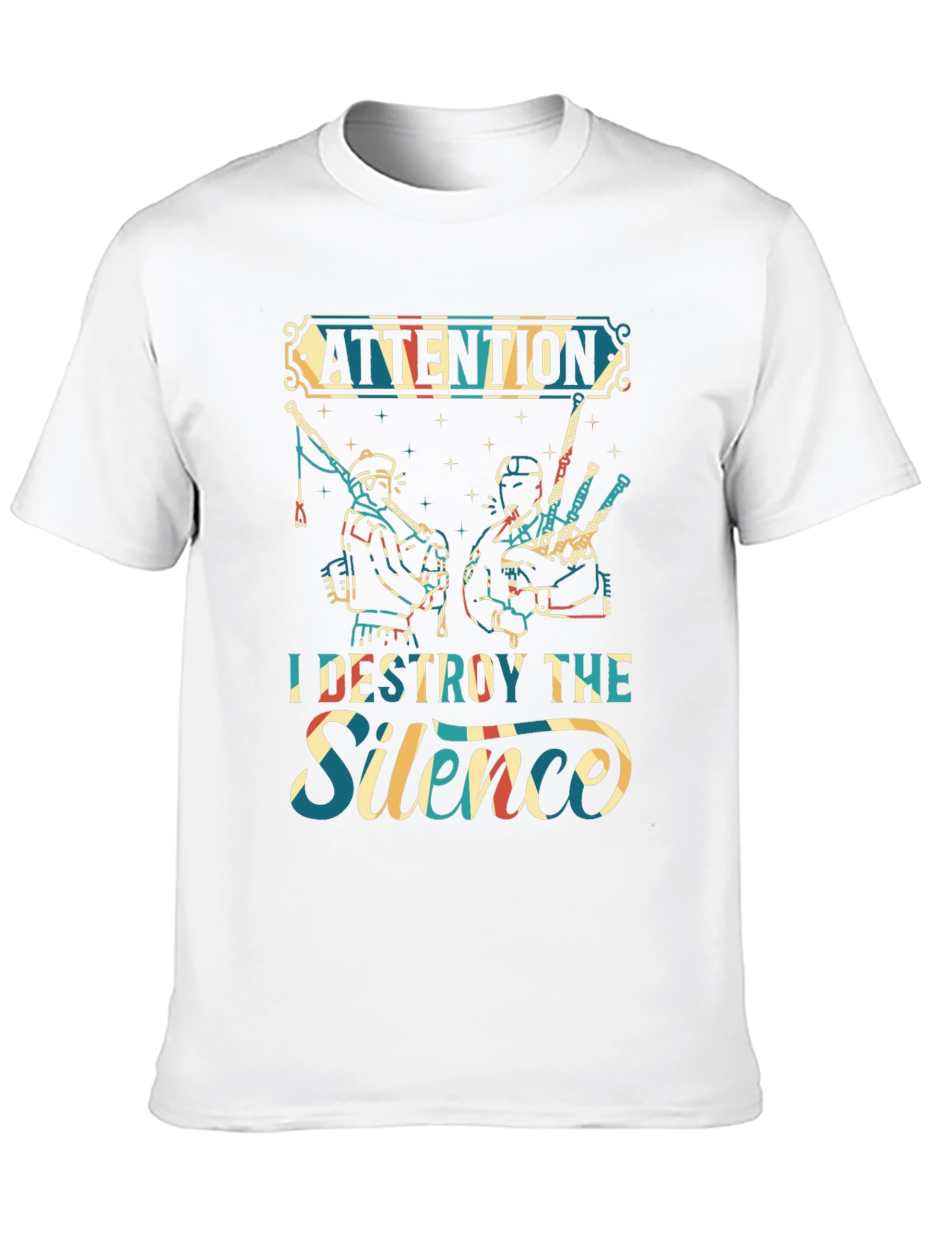 Attention I Destroy The Silence T-Shirt