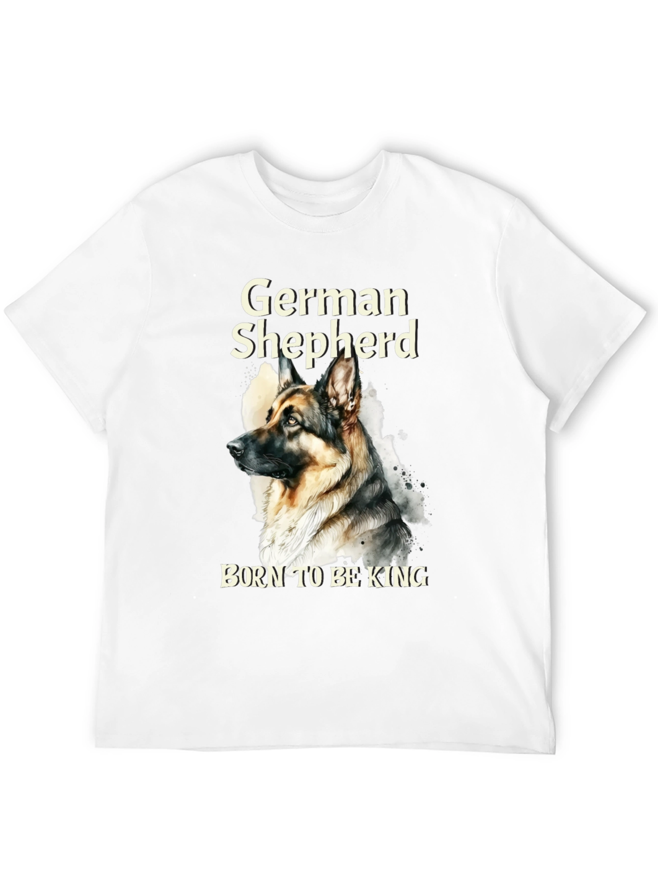 German Shepherd Born To Be King T-Shirt