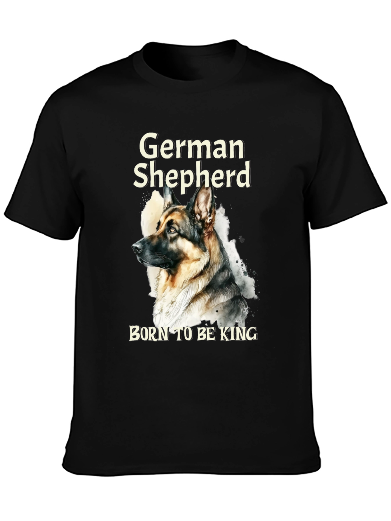 German Shepherd Born To Be King T-Shirt