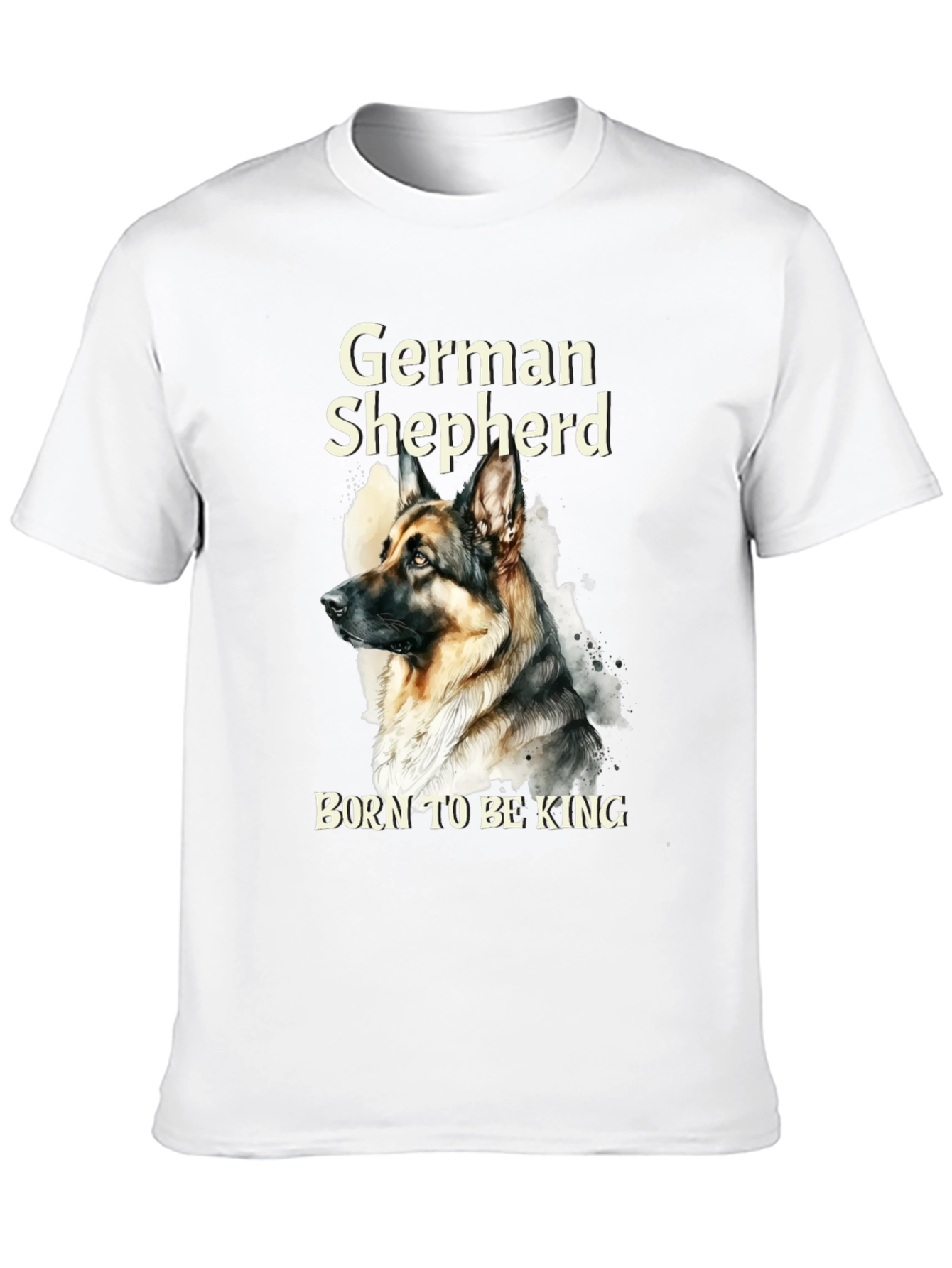 German Shepherd Born To Be King T-Shirt