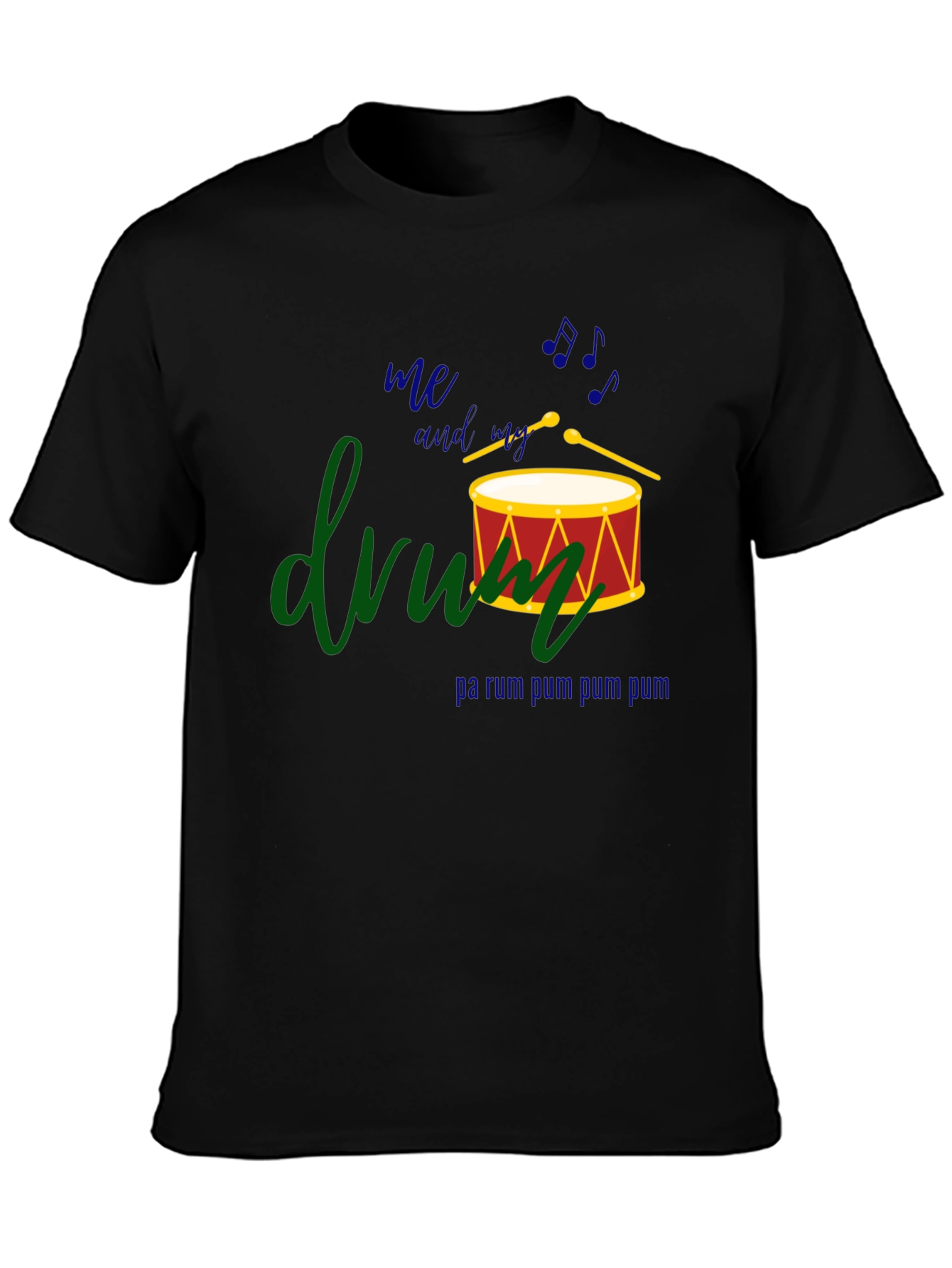 Musical Drum Tee - Me and My Drum T-Shirt