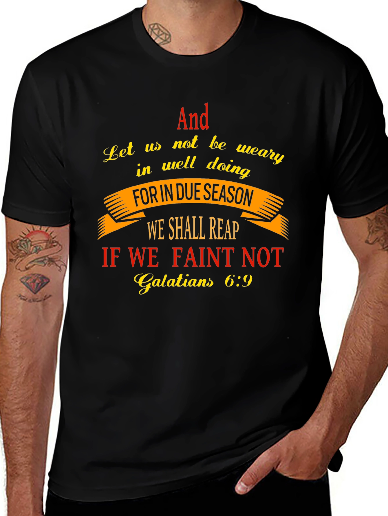 Faith-Based T-Shirt - Galatians 6:9 Scripture Design