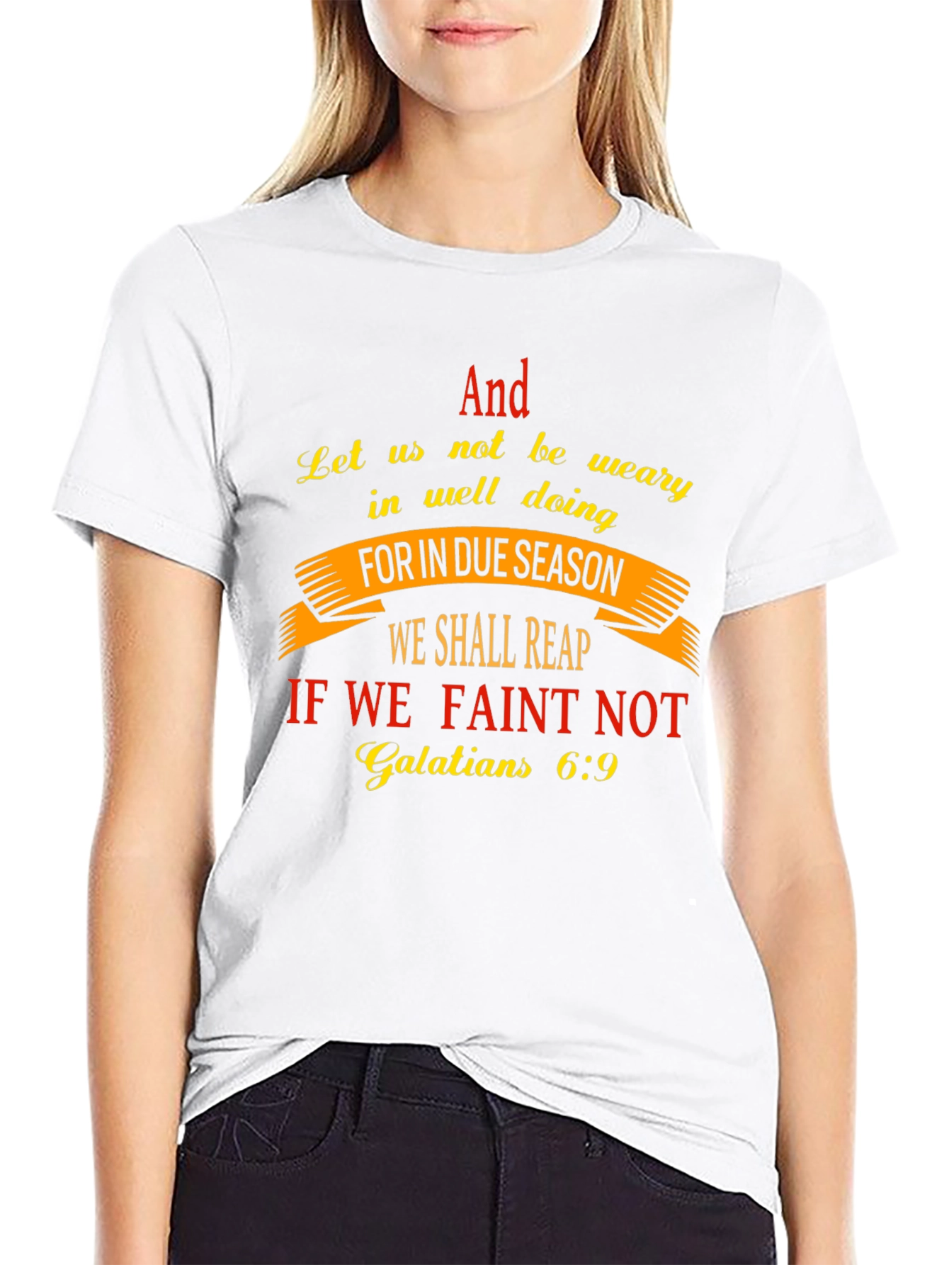 Faith-Based T-Shirt - Galatians 6:9 Scripture Design