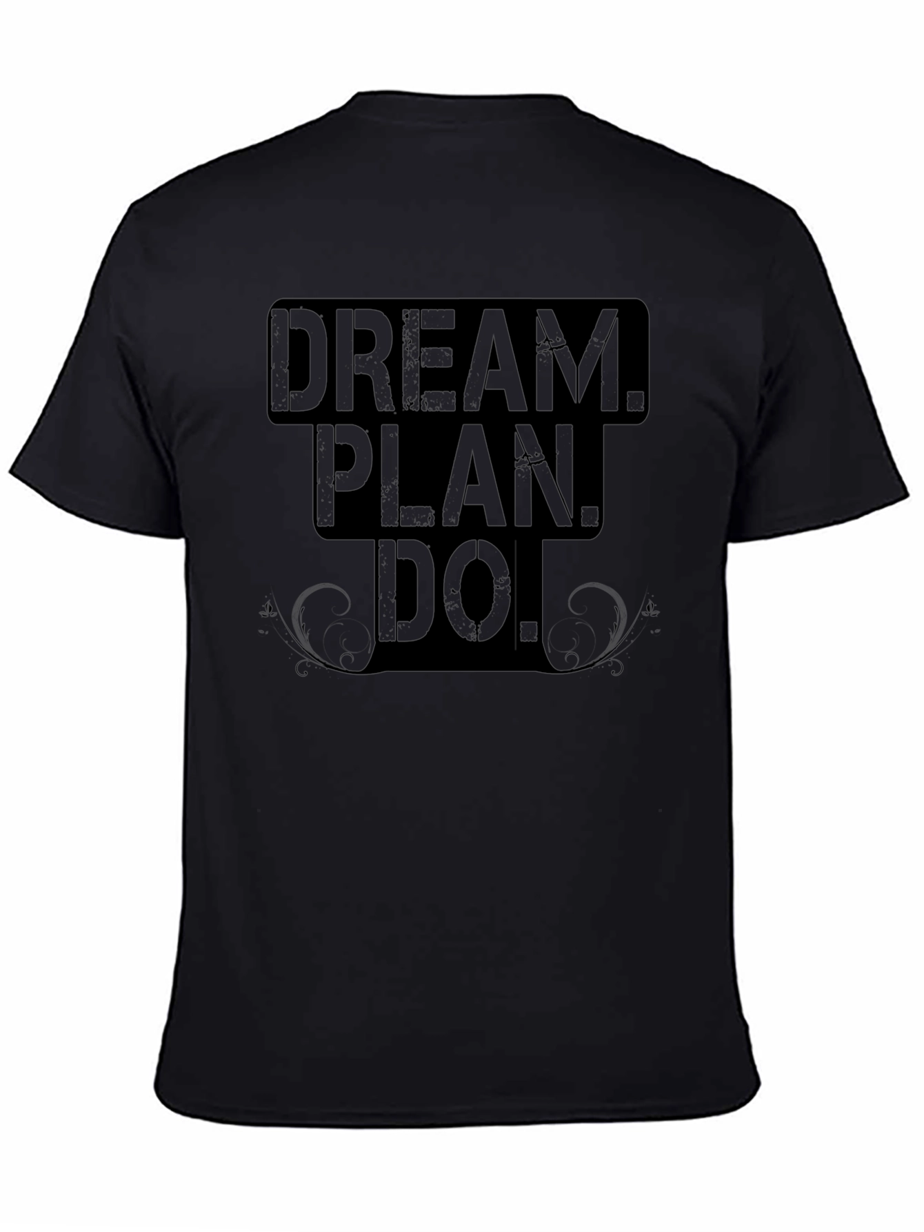 Dream Plan Do Black Graphic Tee