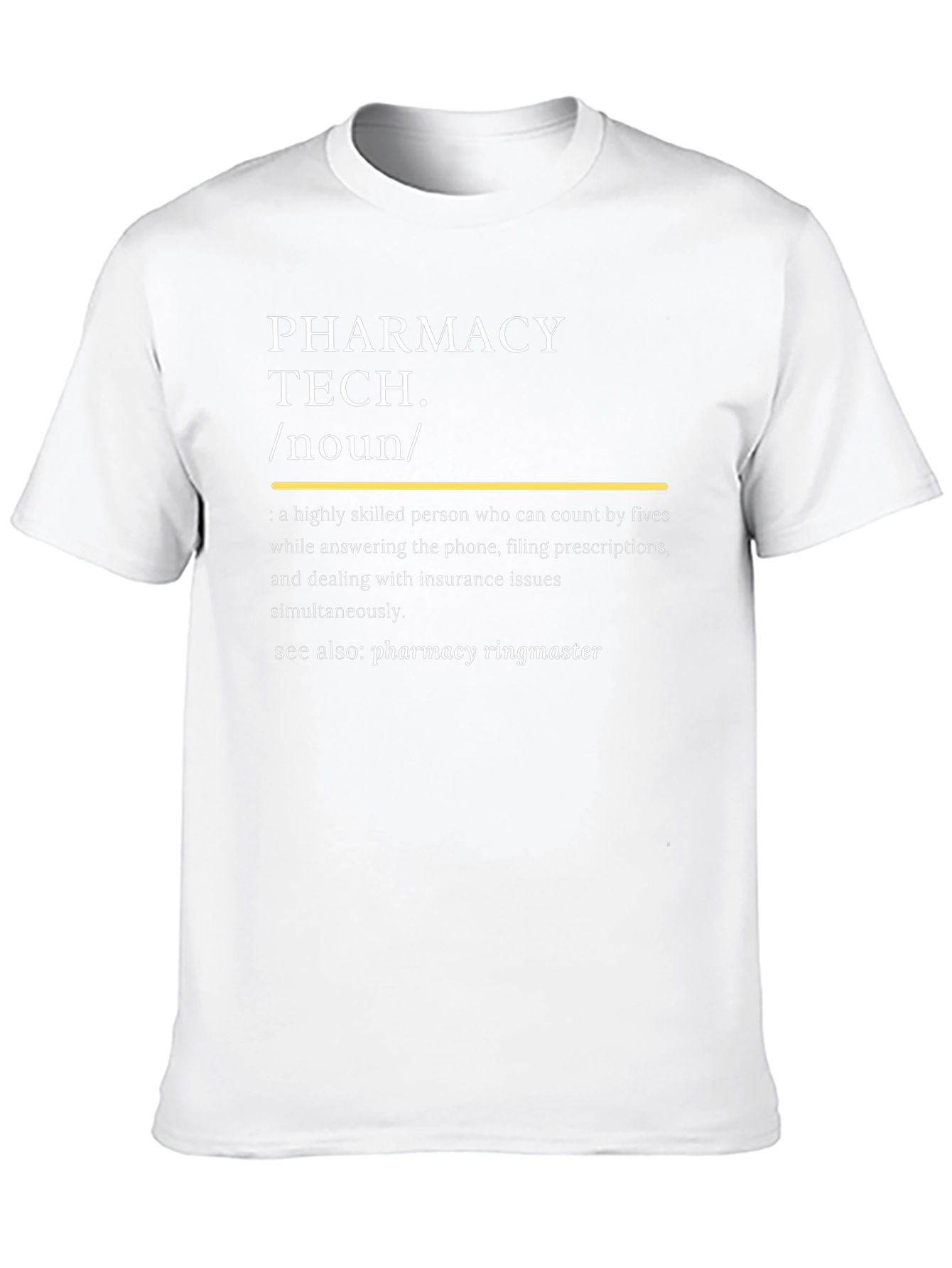 Pharmacy Tech Definition T-Shirt