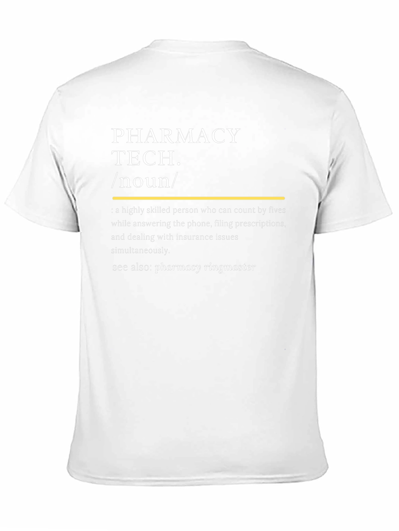 Pharmacy Tech Definition T-Shirt