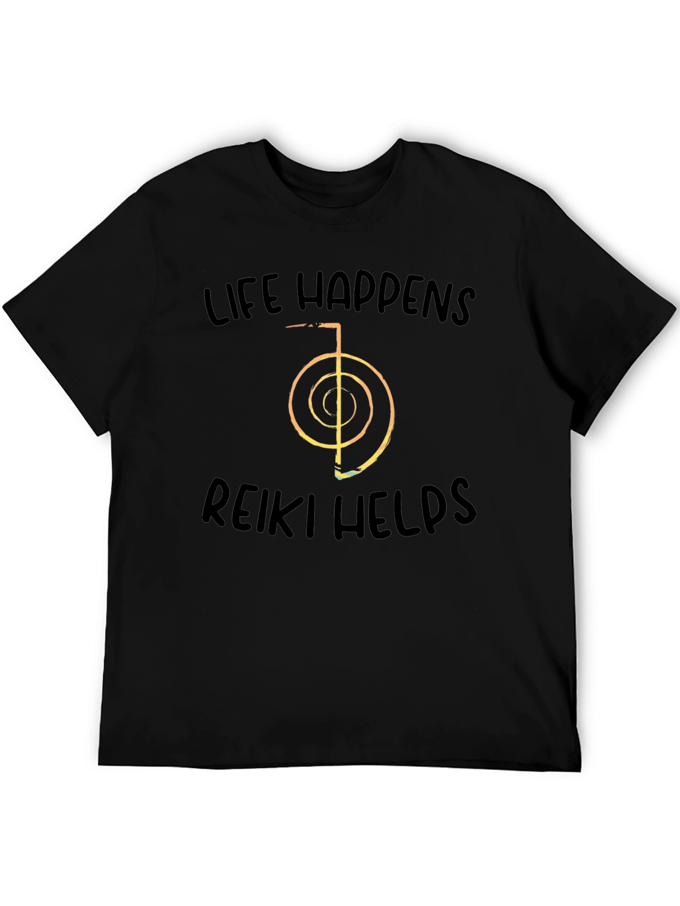 Life Happens Reiki Helps Black T-Shirt