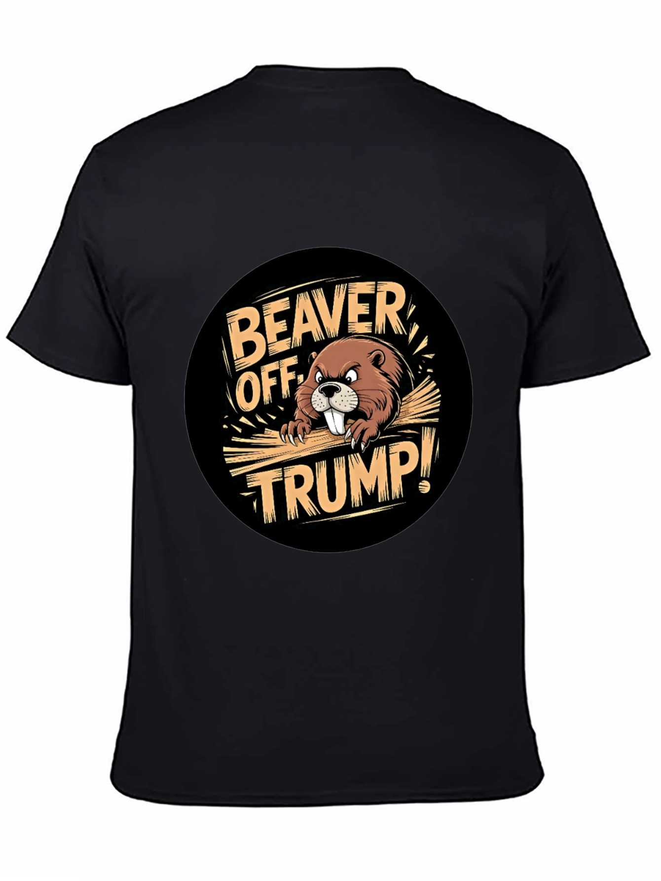 Beaver Off Trump Black Graphic Tee