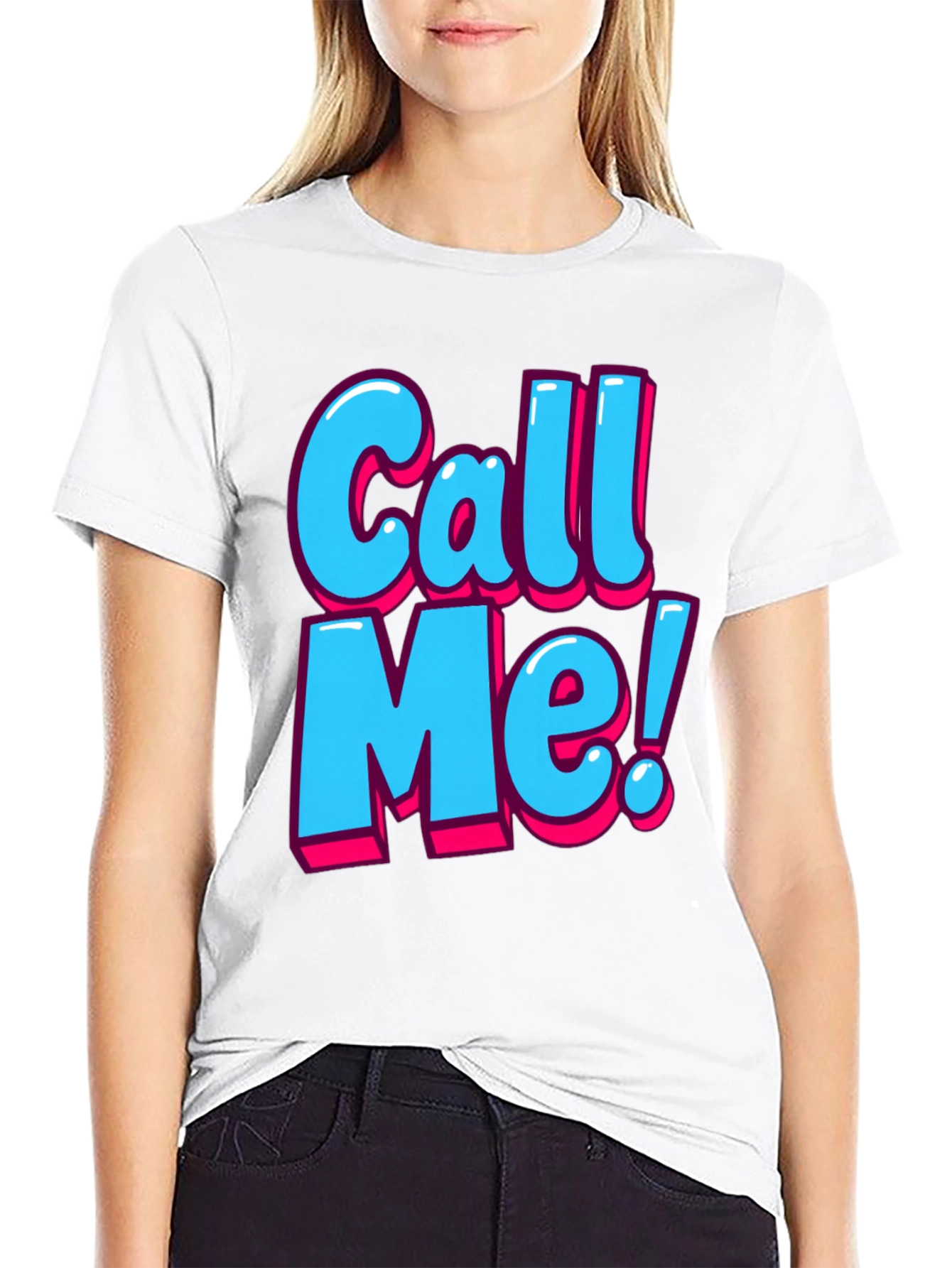 Call Me Graphic T-Shirt - Fun Statement Tee