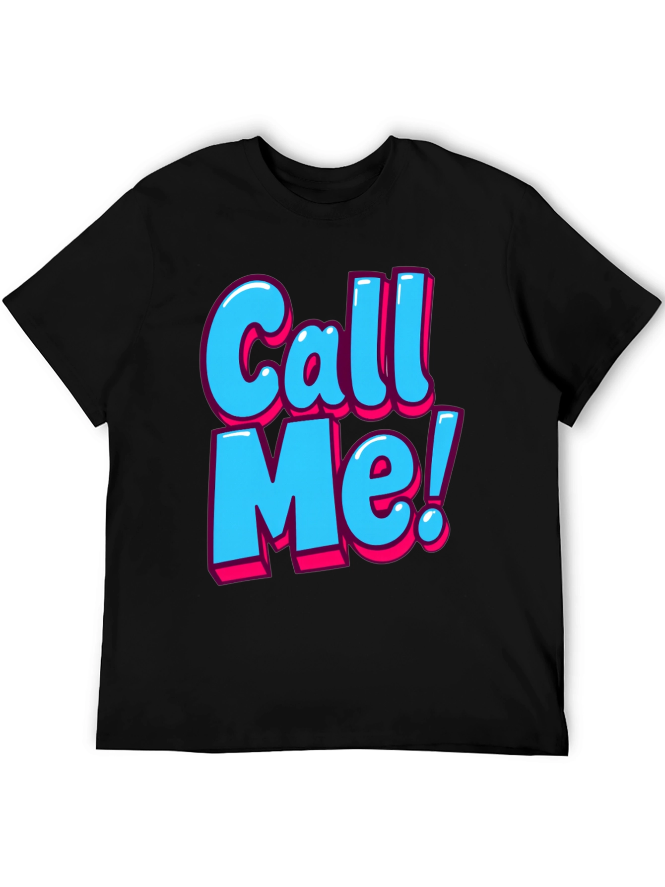 Call Me Graphic T-Shirt - Fun Statement Tee