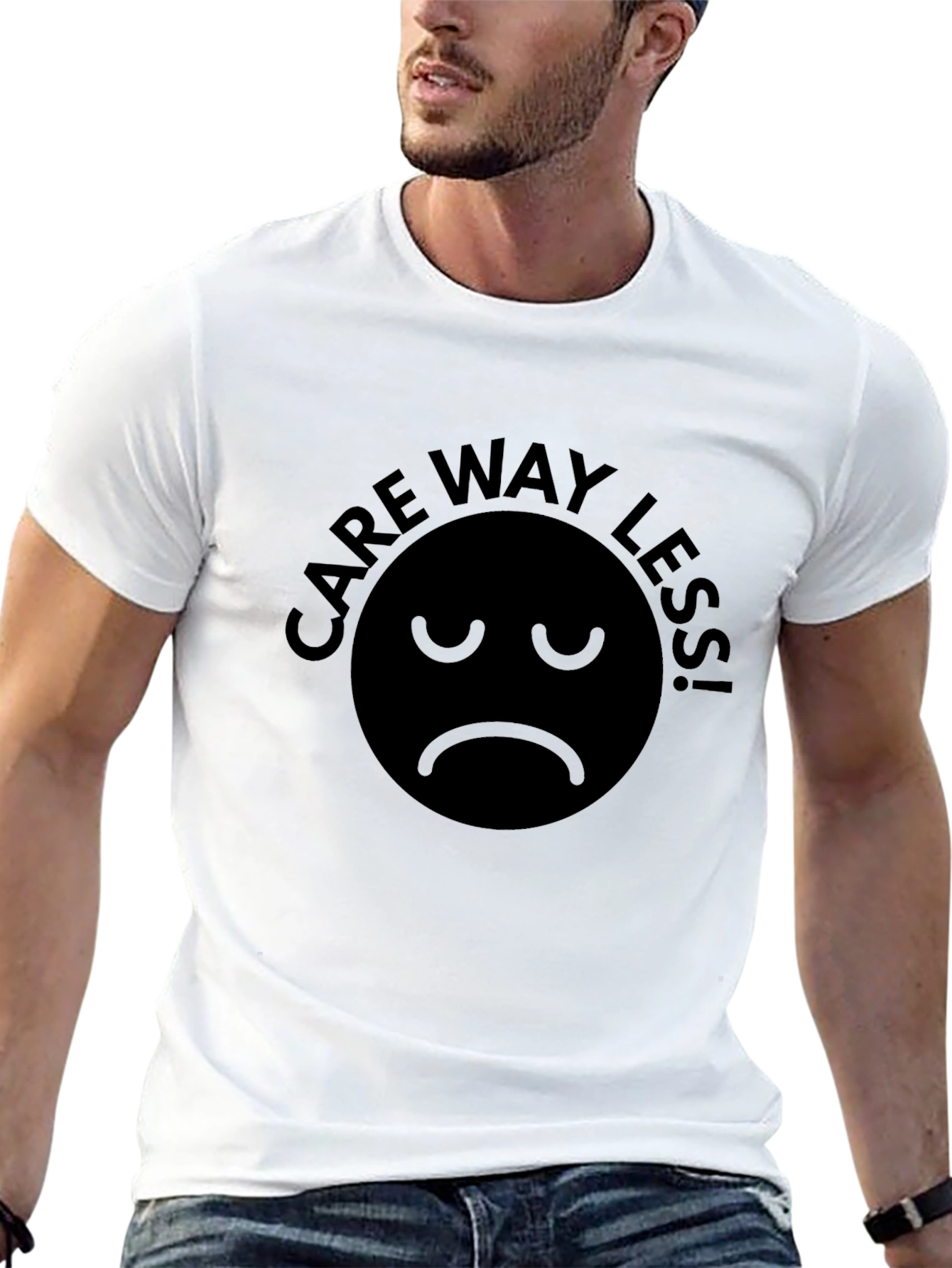 Care Way Less! Graphic T-Shirt Unisex Black