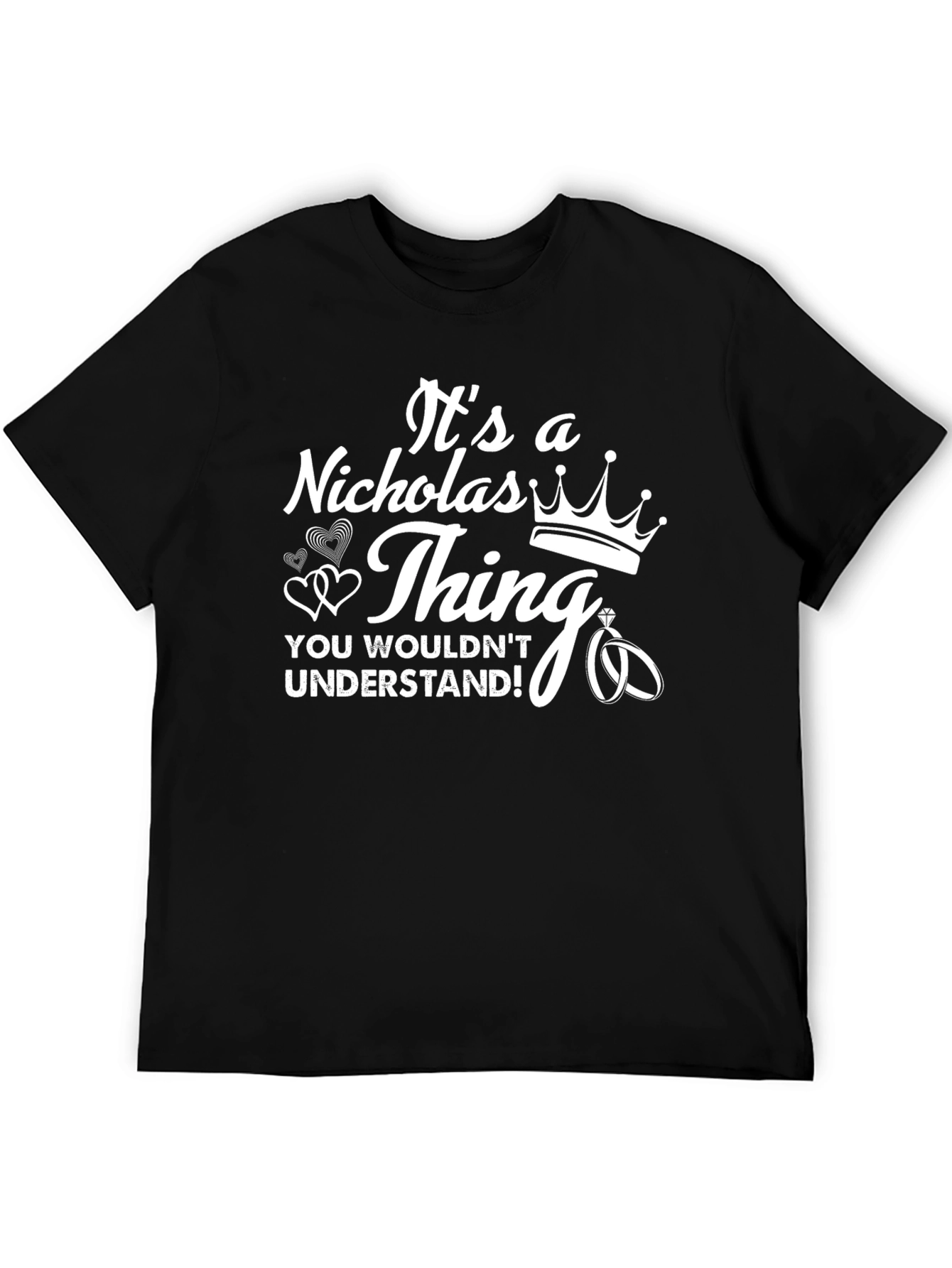 Its A Nicholas Thing T-Shirt