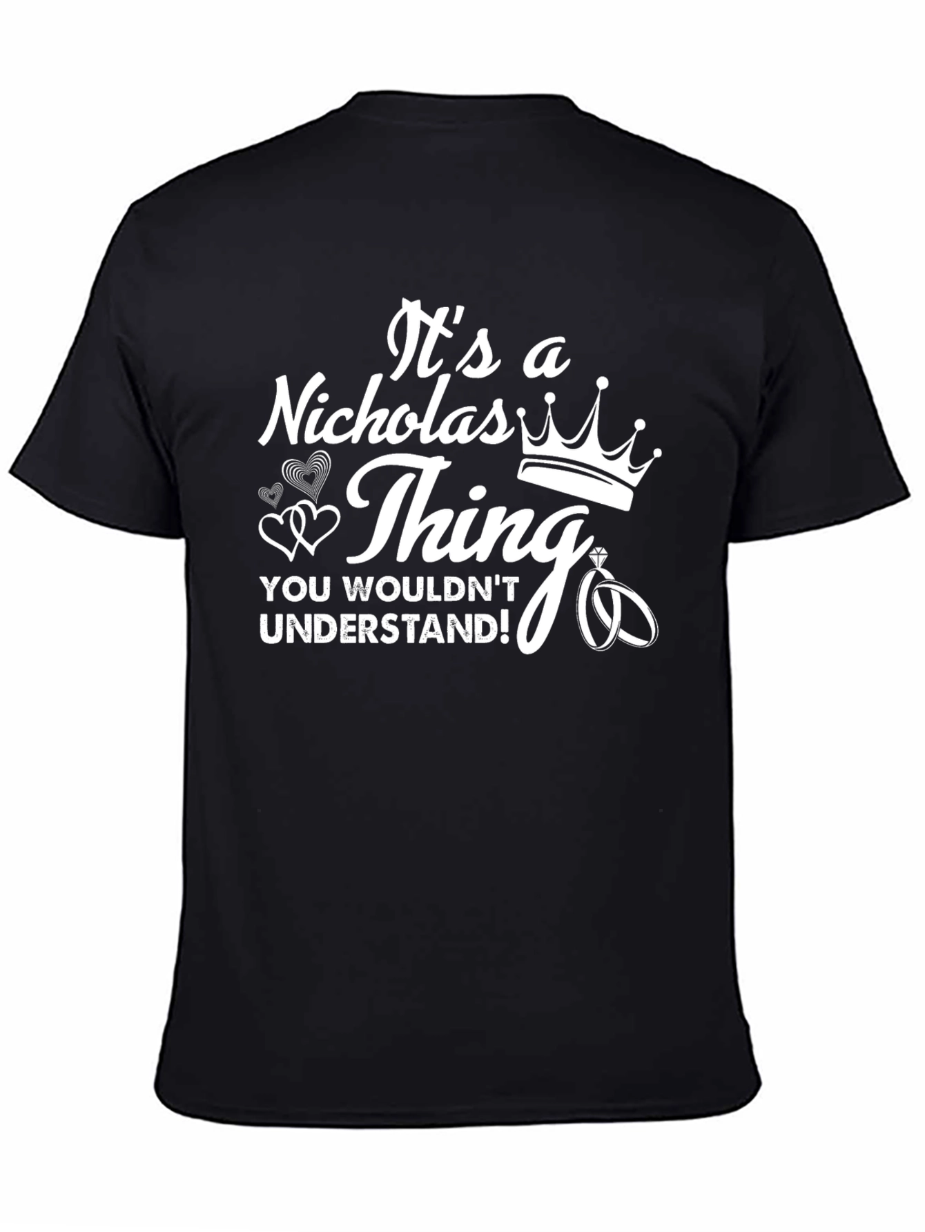 Its A Nicholas Thing T-Shirt