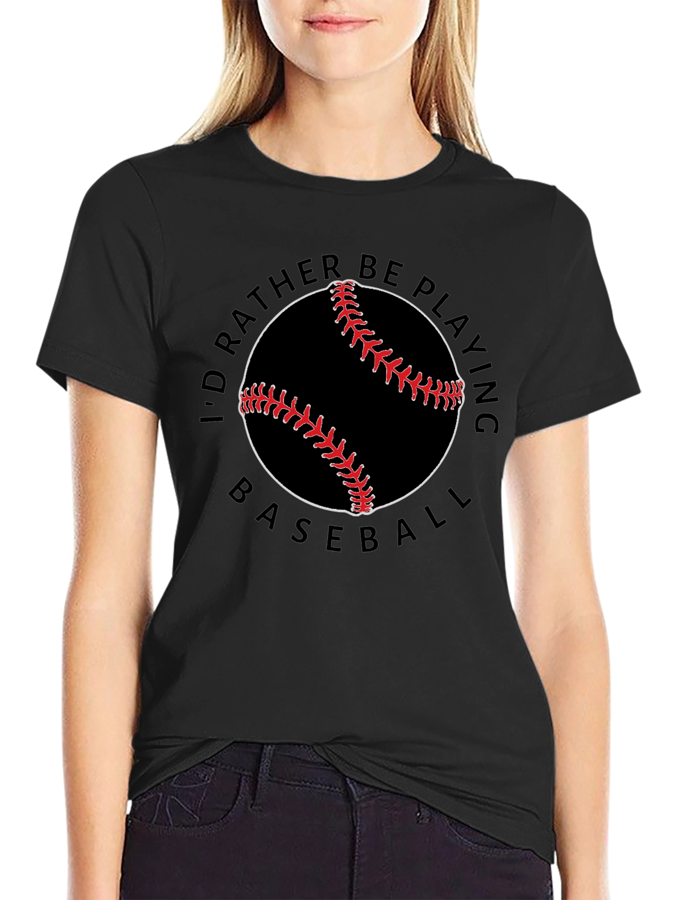 Baseball Lover T-Shirt - Id Rather Be Playing Baseball