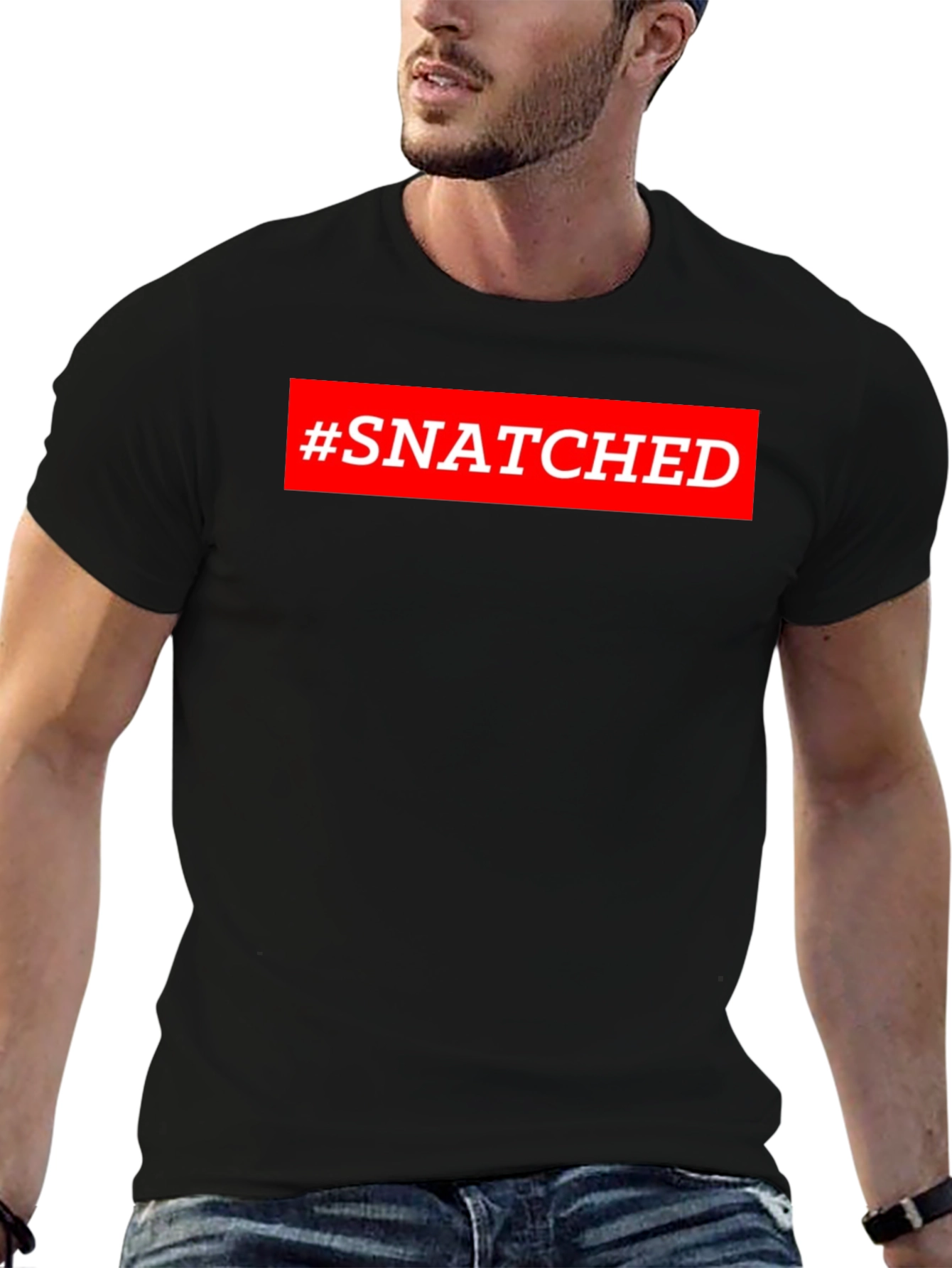 #Snatched Graphic Tee - Trendy Short Sleeve T-Shirt