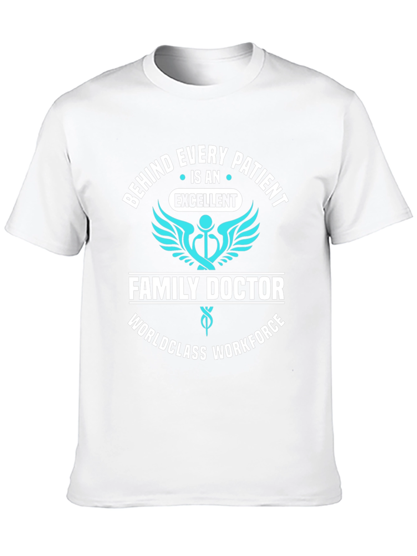 Family Doctor Excellent Patient T-Shirt