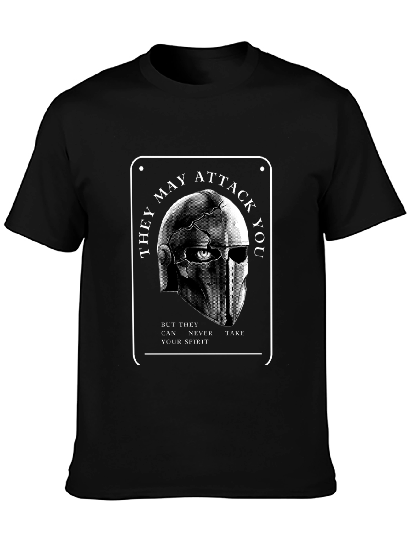 They May Attack You T-Shirt