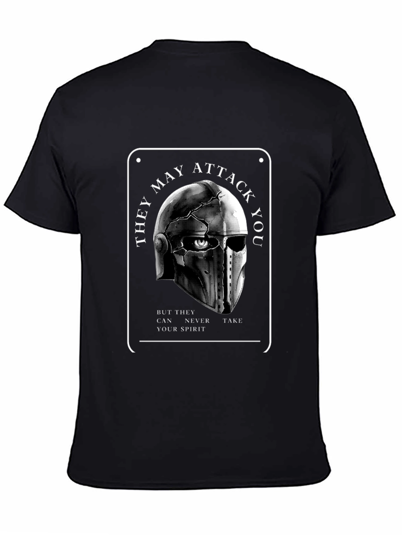 They May Attack You T-Shirt