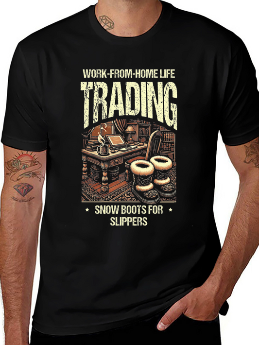 Work-From-Home Life Trading Graphic Tee