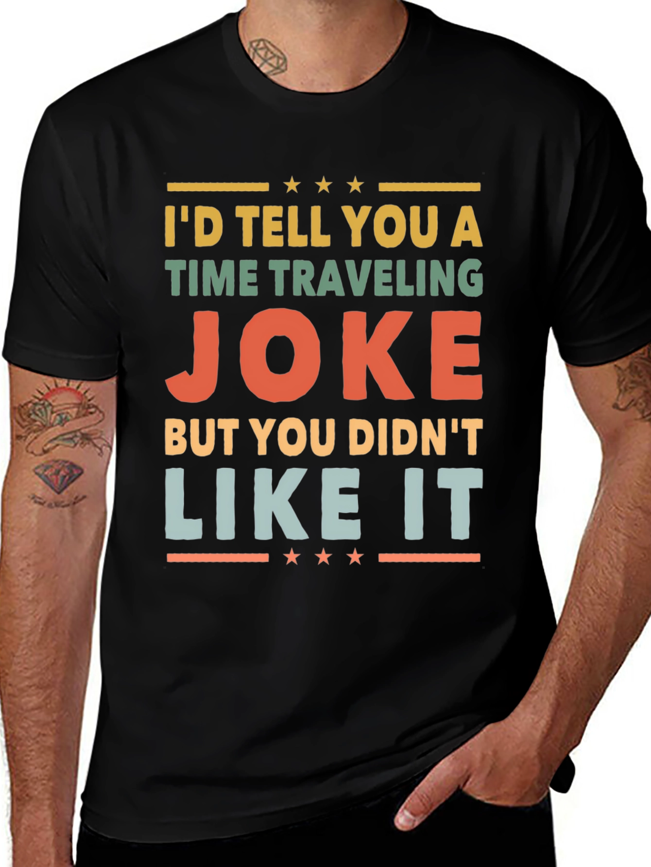 Time Traveling Joke Graphic Tee