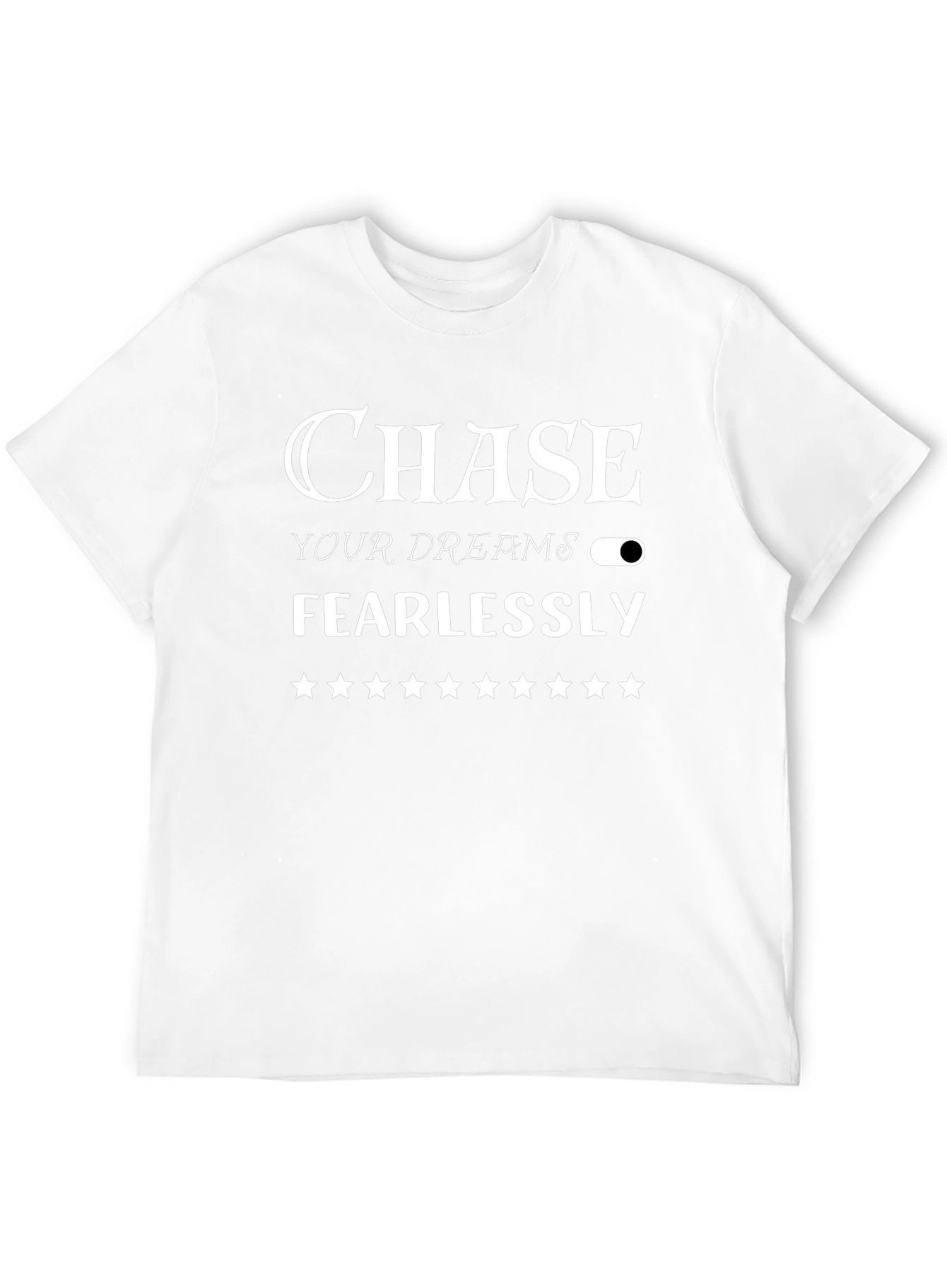 Chase Your Dreams T-Shirt